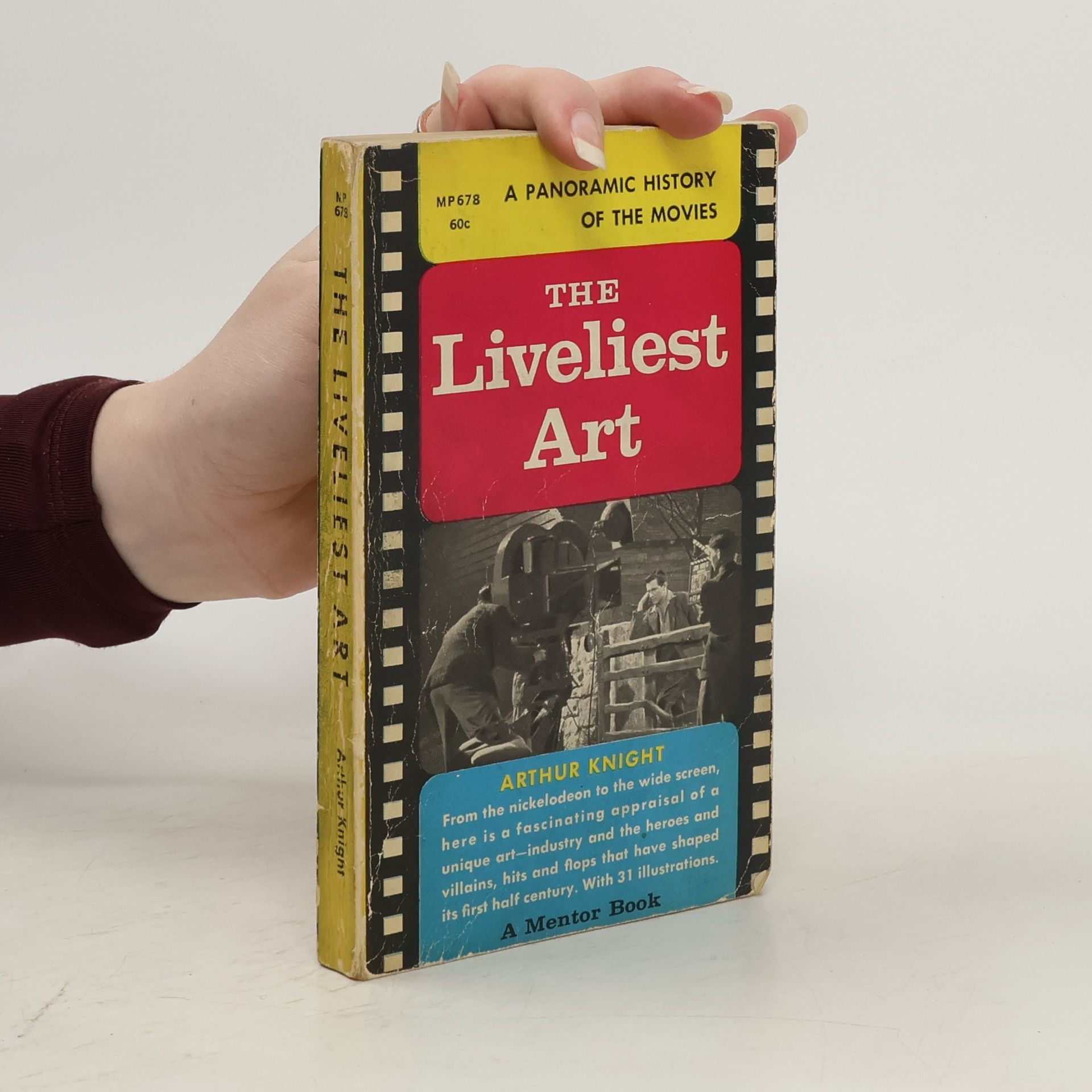 Arthur Knight The Liveliest Art