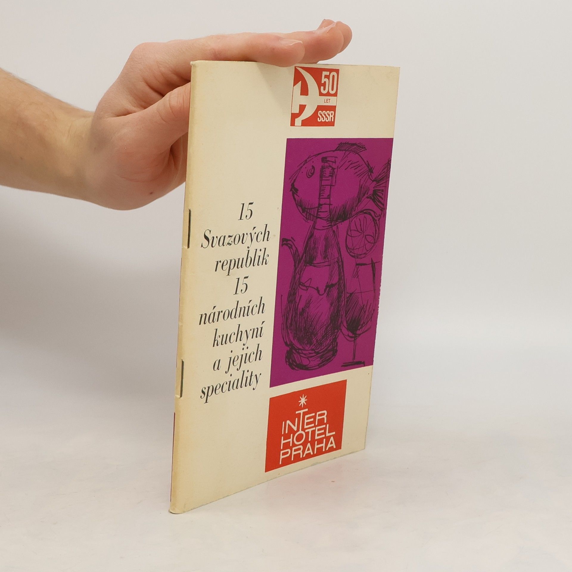 Collectif d'auteurs 15 svazových republik, 15 národních kuchyní a jejich speciality