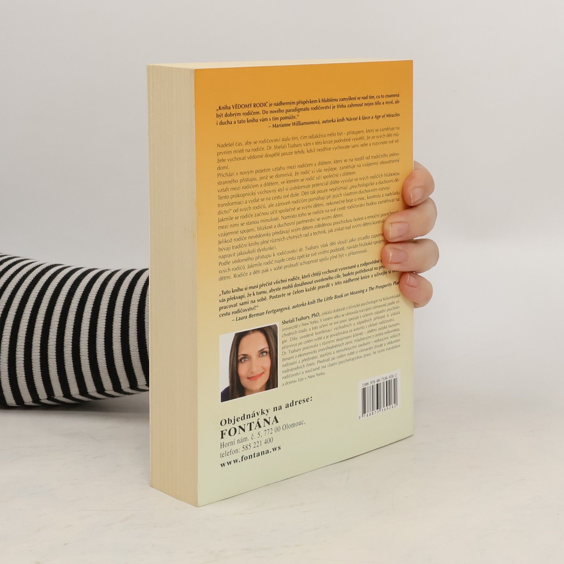 Shefali Tsabary Vědomý rodič - Jak transformovat sebe sama a podporovat své děti