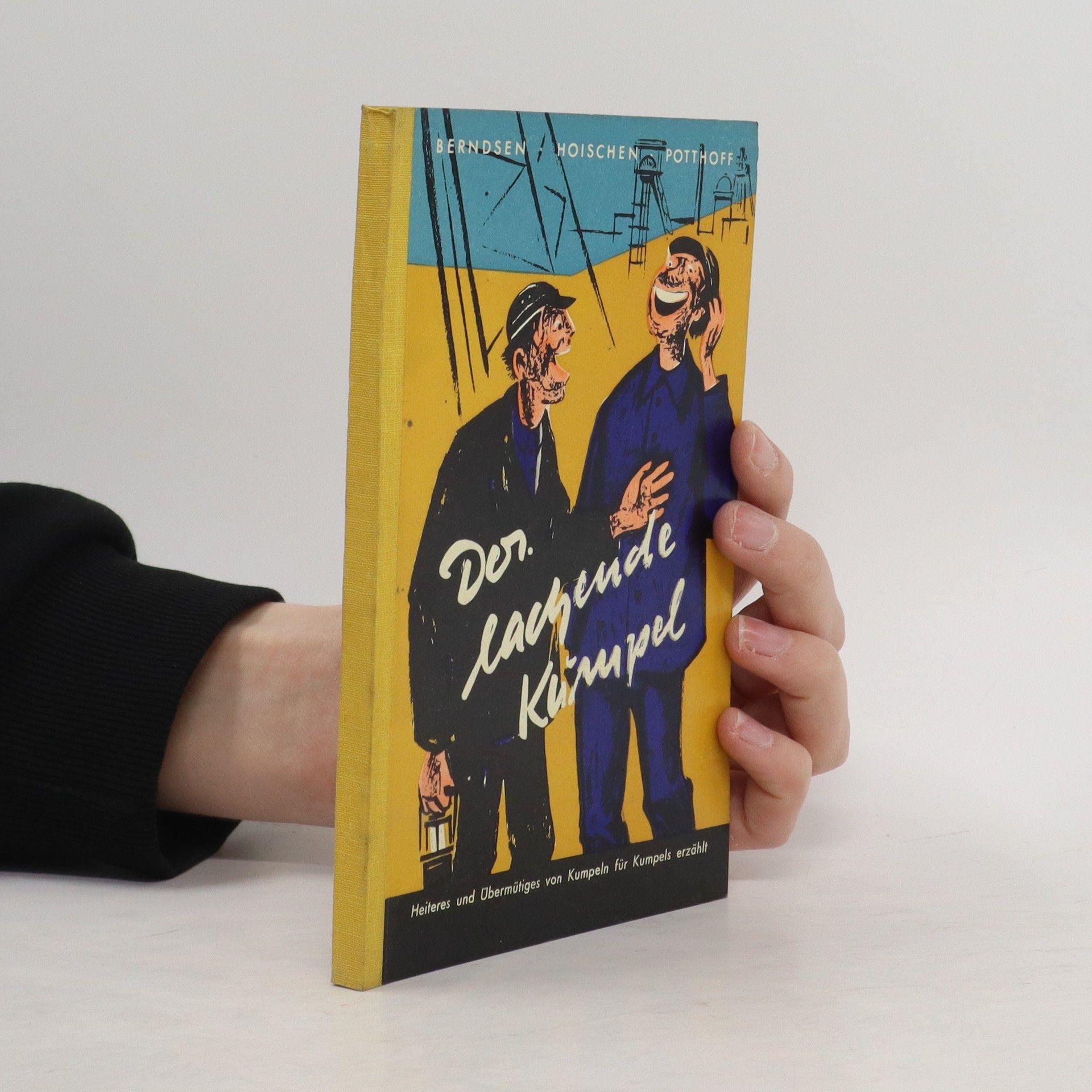 Collectif d'auteurs Der lachende Kumpel