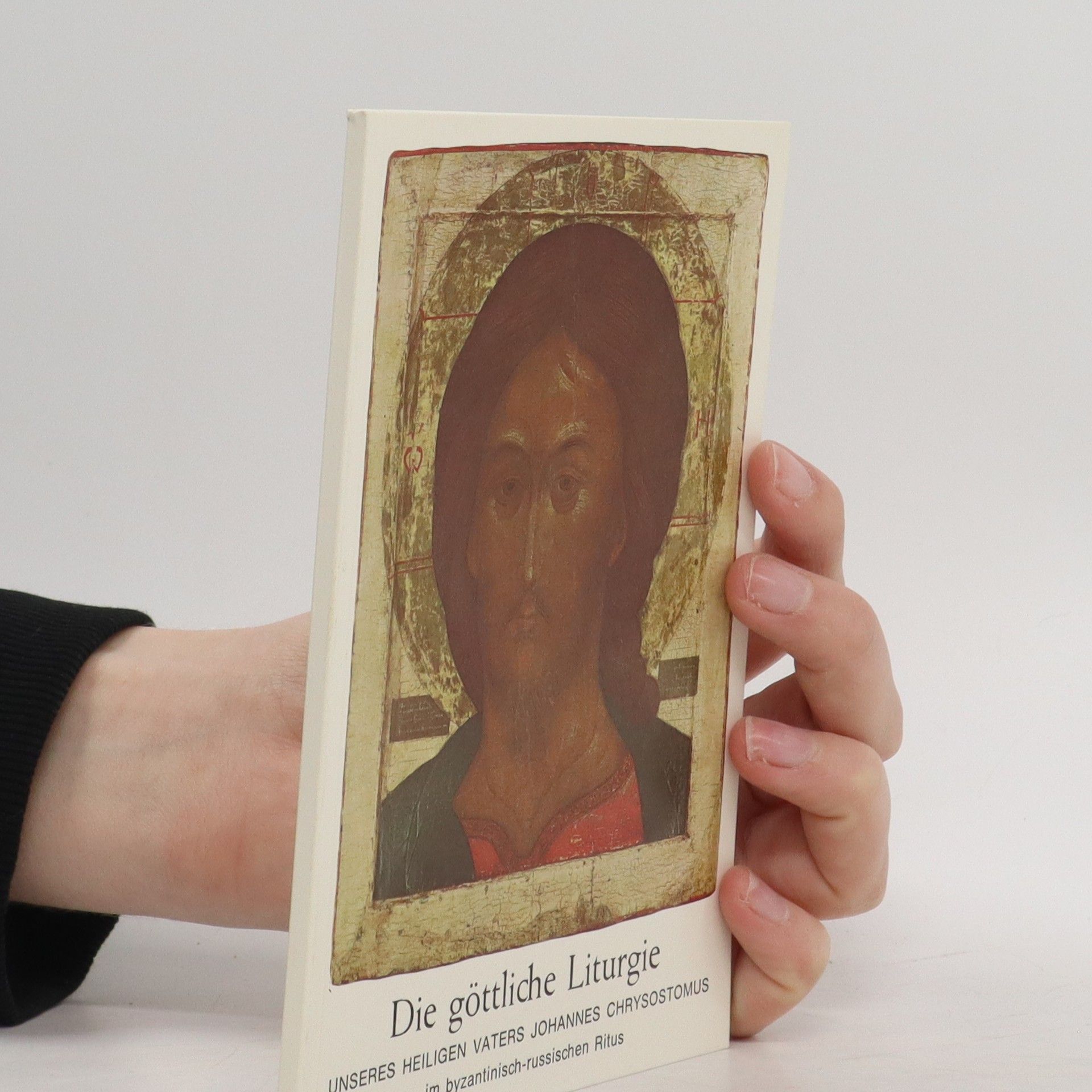 Autorenkollektiv Die Göttliche Liturgie