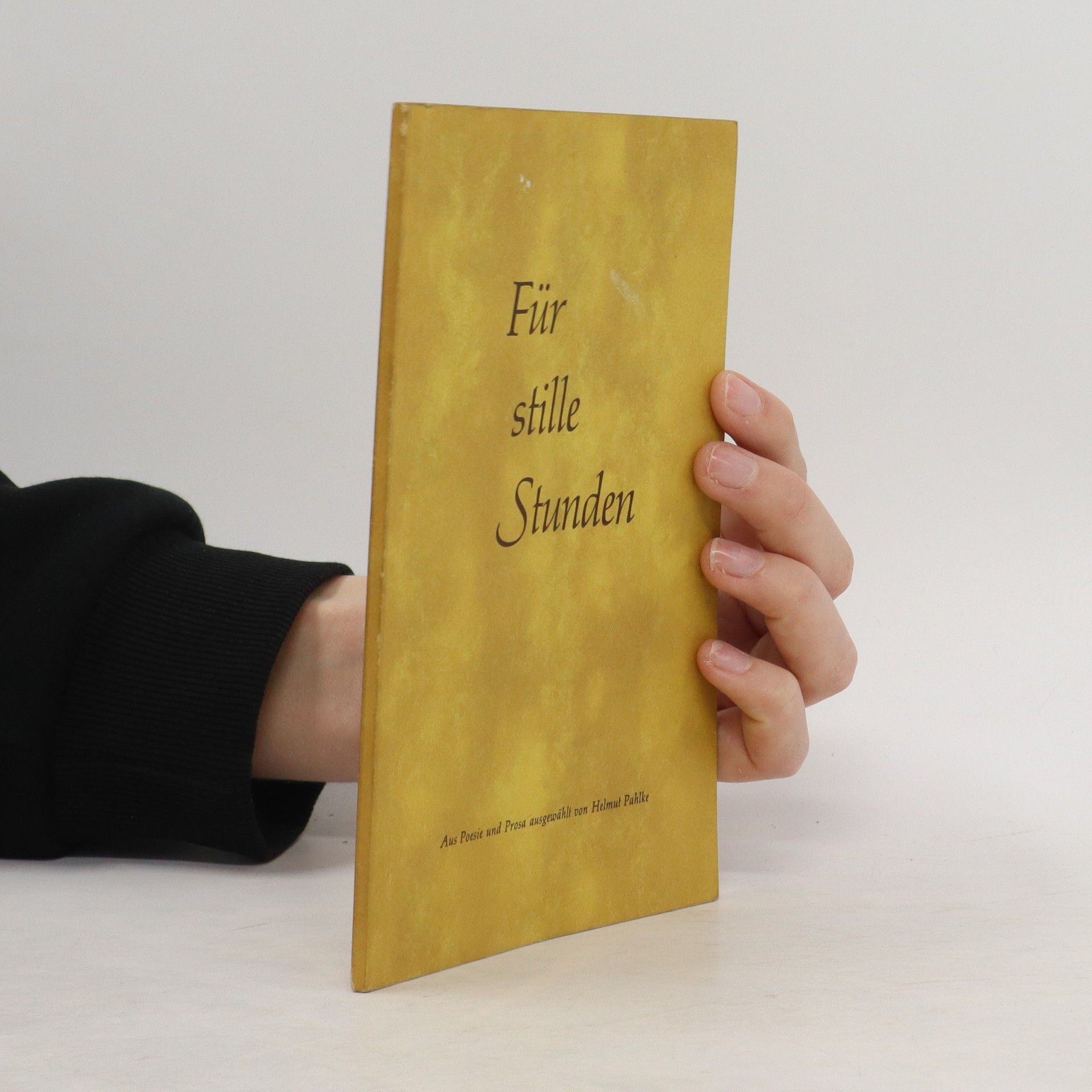 Helmut Pahlke Für stille Stunden