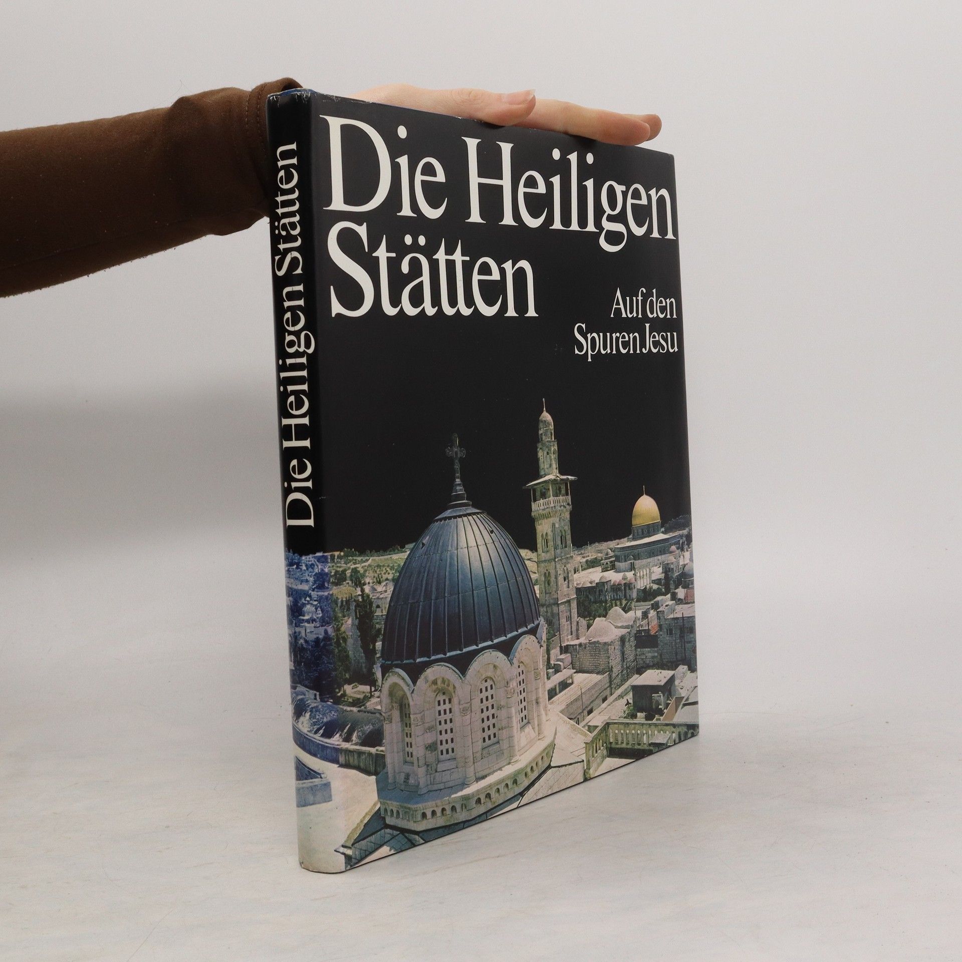 Autorenkollektiv Die Heiligen Stätten