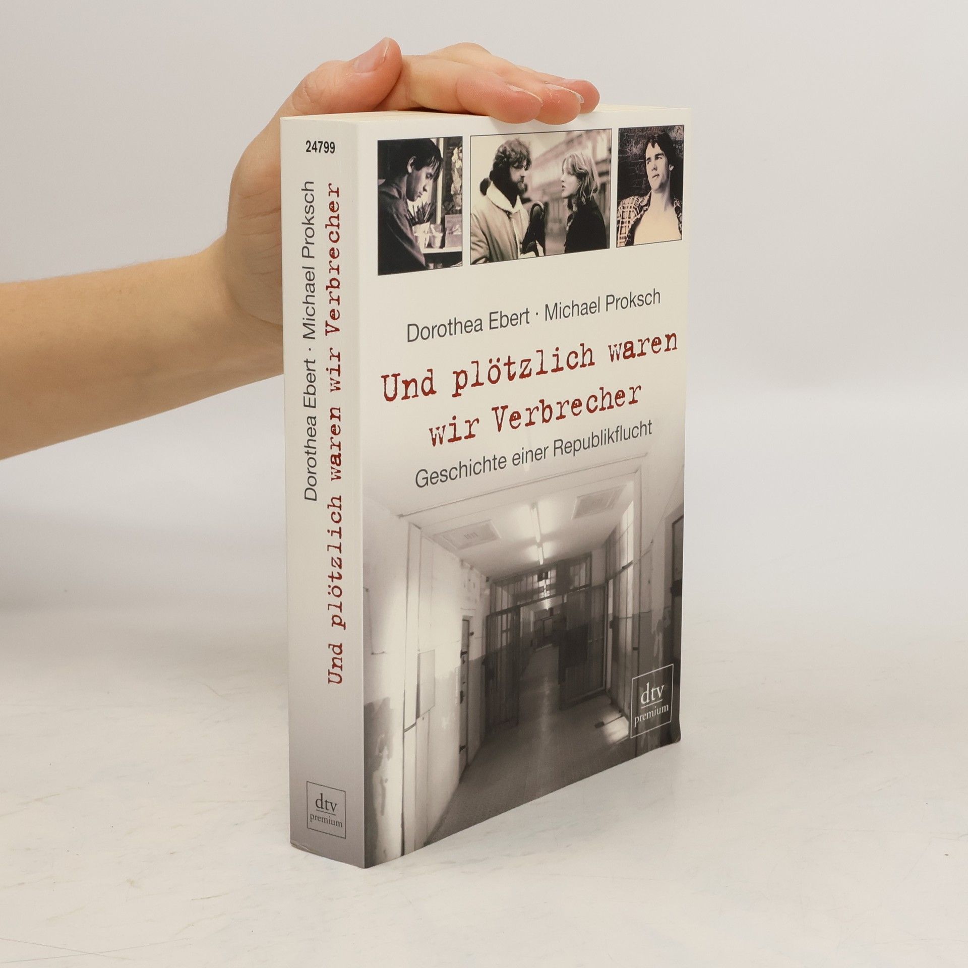 Und plötzlich waren wir Verbrecher