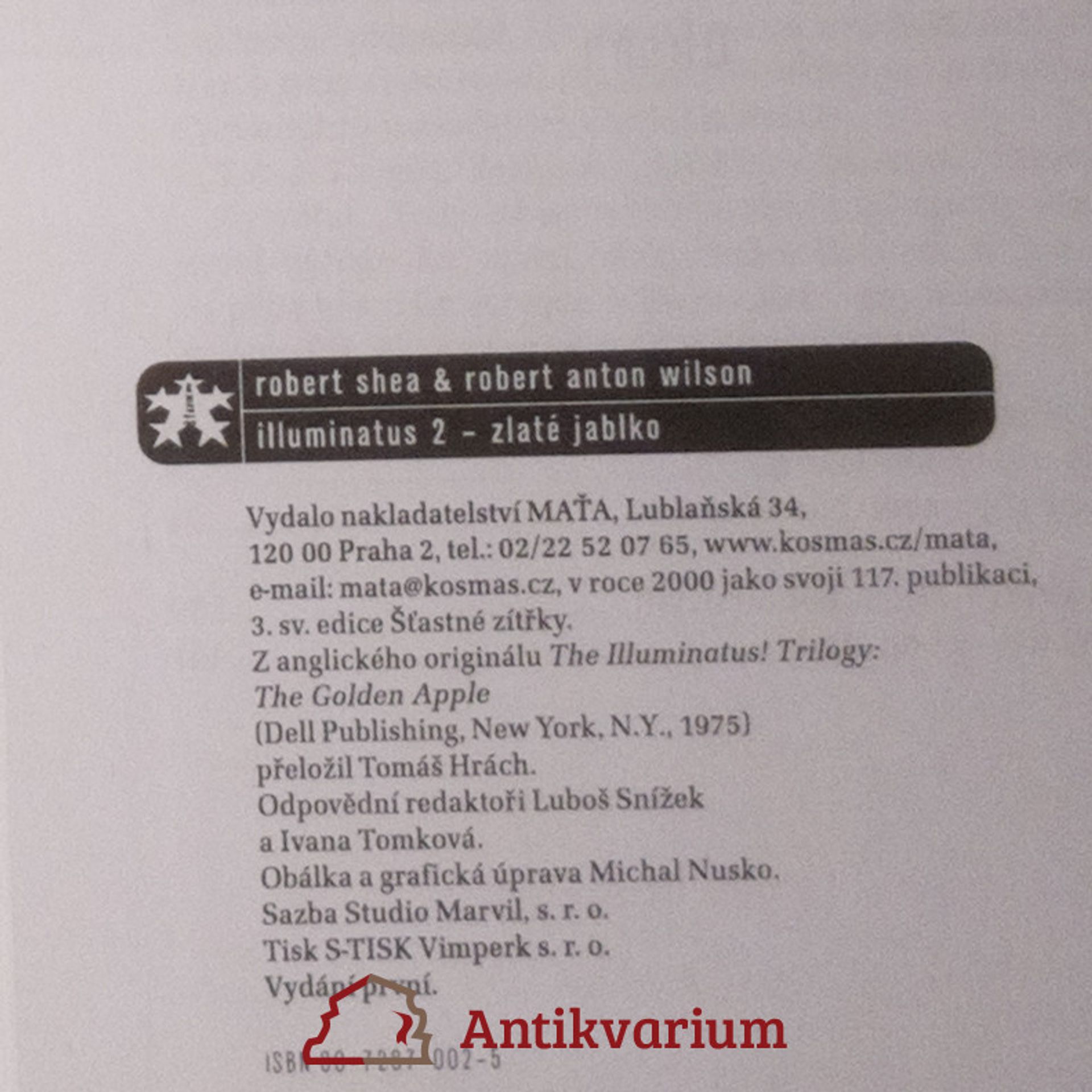 Robert Joseph Shea Illuminatus 2. Zlaté jablko