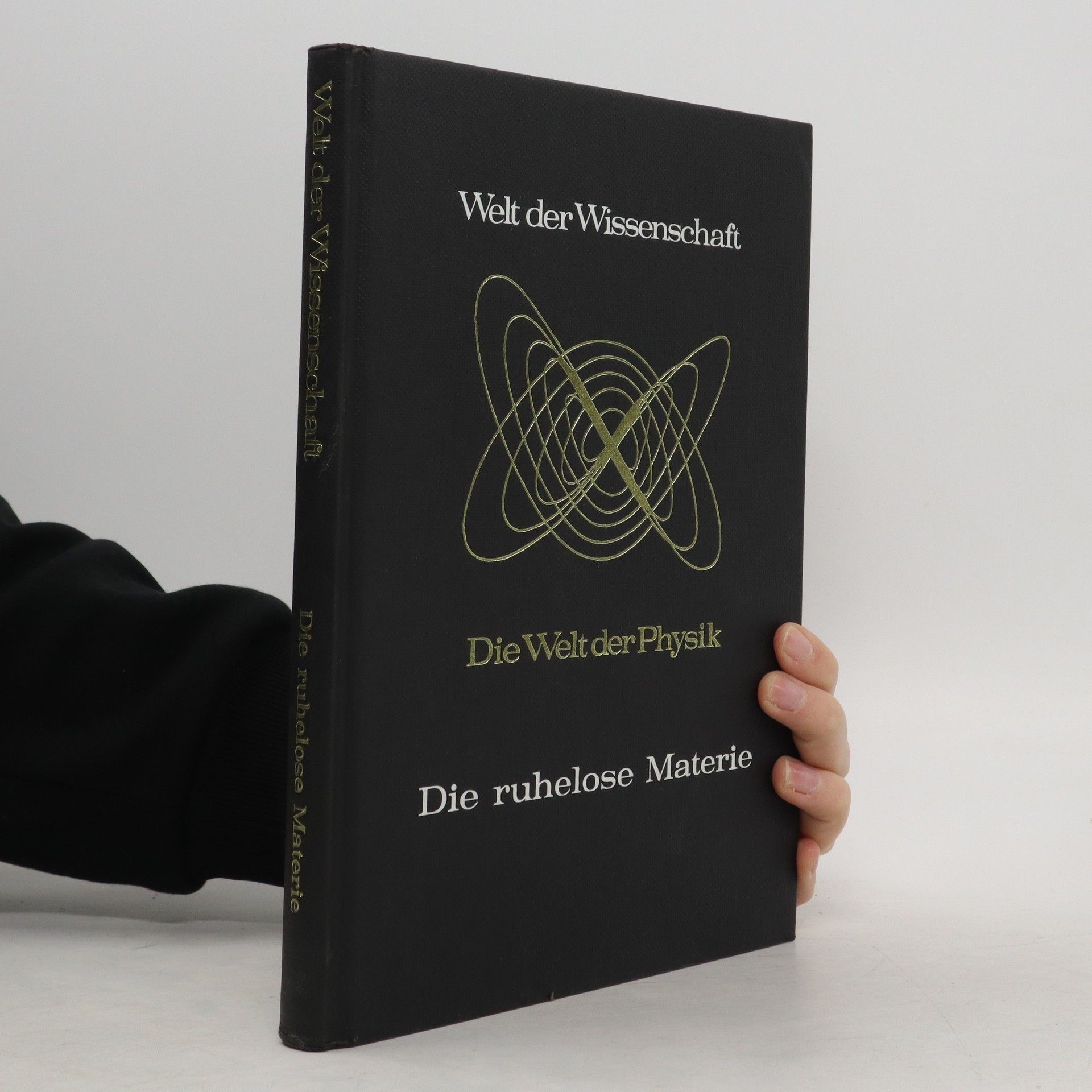 Auteurscollectief Welt der Wissenschaft, Die ruhelose Materie