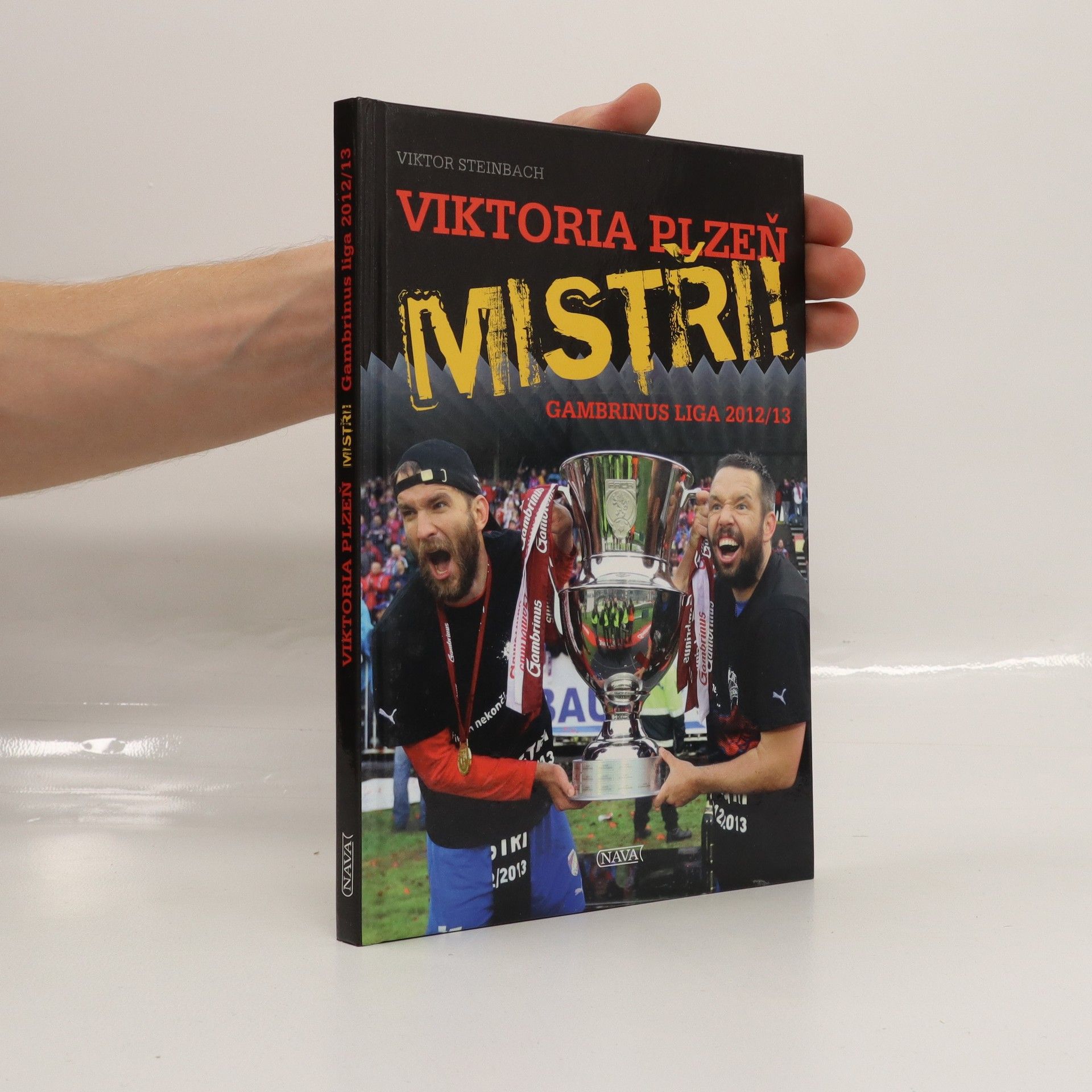 Viktor Steinbach Viktoria Plzeň - Mistři! Gambrinus liga 2012