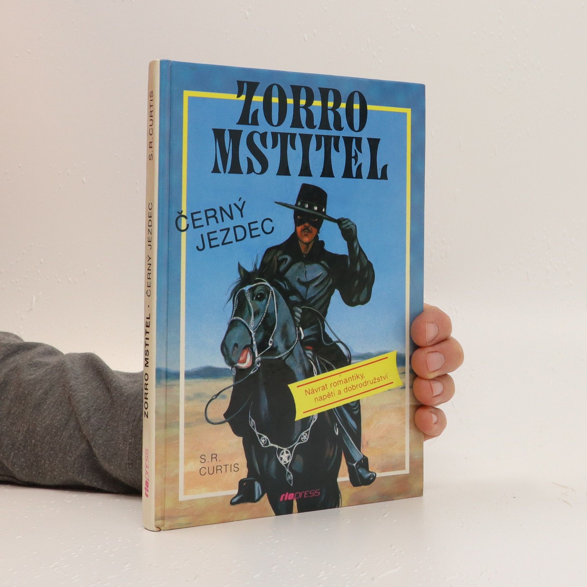 S. R. Curtis Zorro mstitel - Černý jezdec