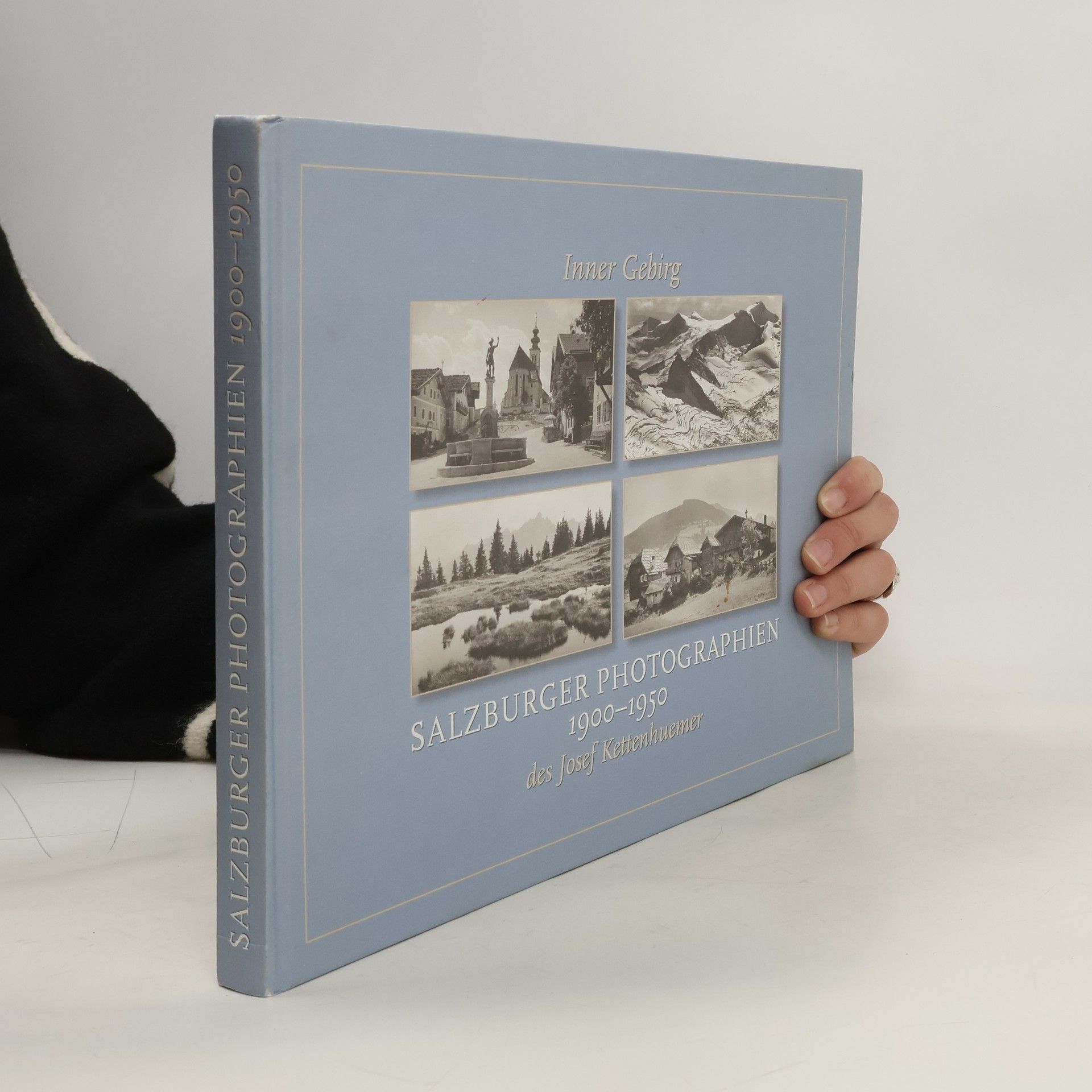 AA.VV. Salzburger Photographien 1900-1950 des Josef Kettenhuemer