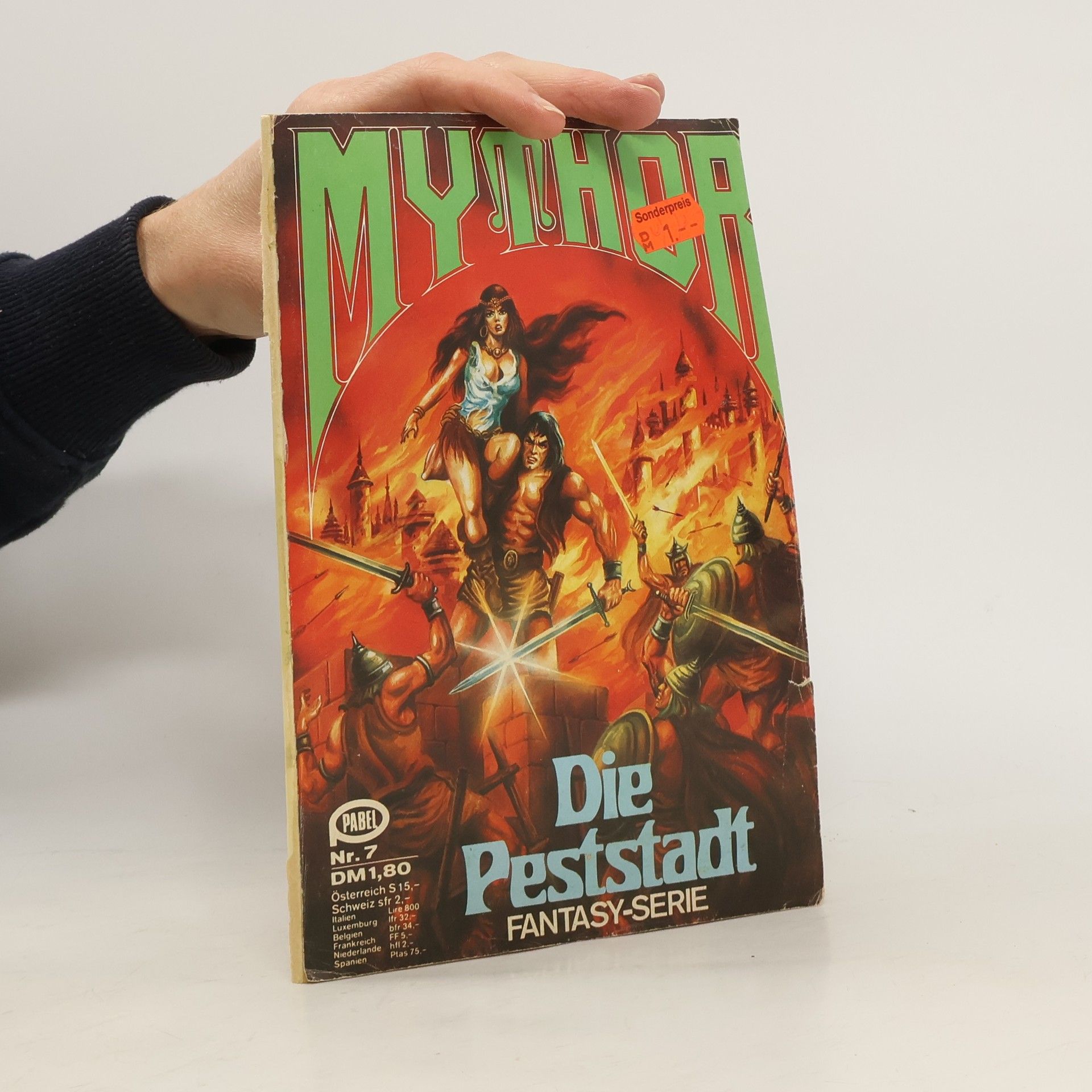 Autorenkollektiv Mythor Nr. 7. Die Peststadt