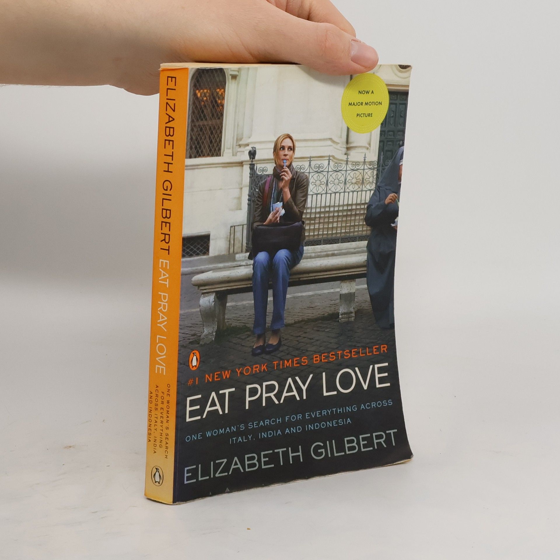 Elizabeth Gilbert Eat, Pray, Love