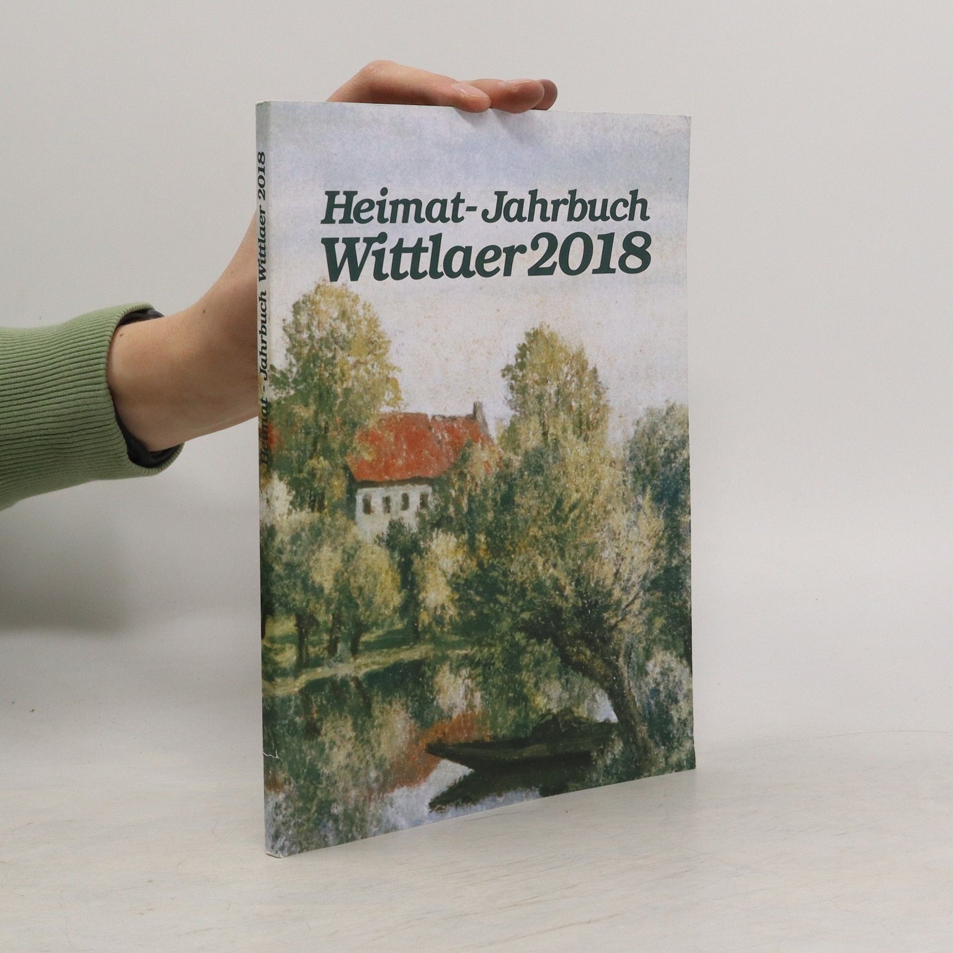Collectif d'auteurs Heimat Jahrbuch Wittlaer 2018