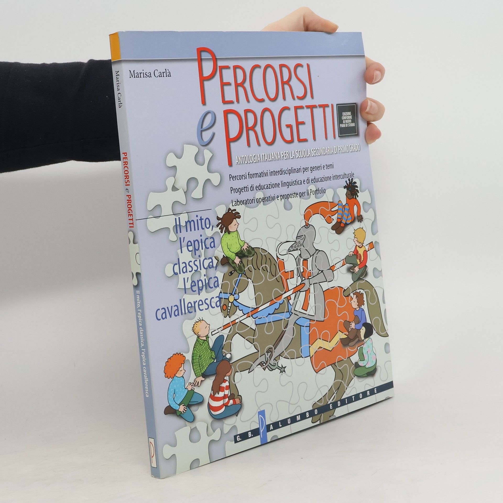 Marisa Carlá Percorsi e progetti. Per la Scuola media