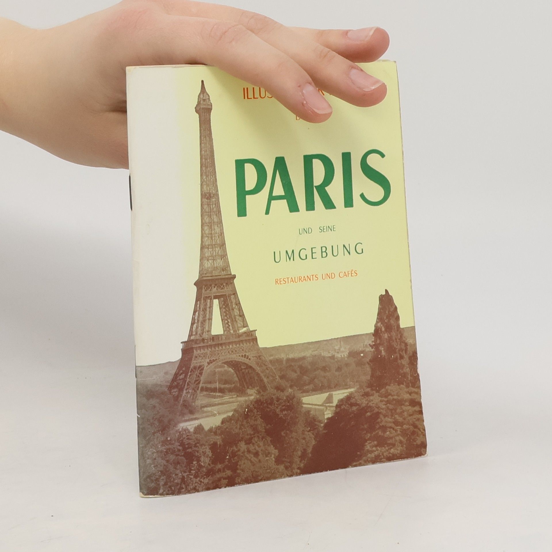 Paris und seine Umgebung. Restaurants und Cafés