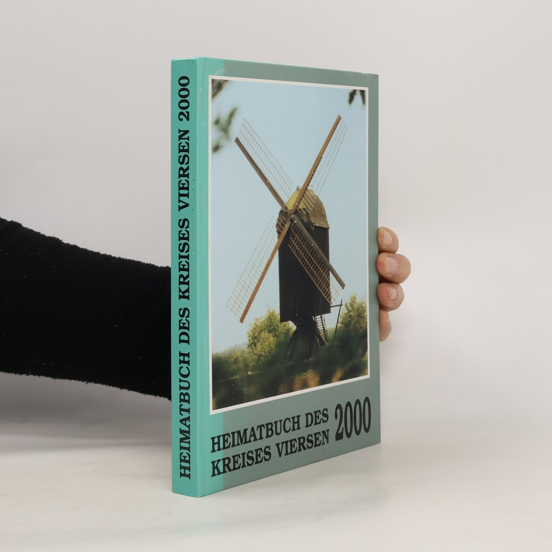 kolektiv Heimatbuch des Kreises Viersen 2000