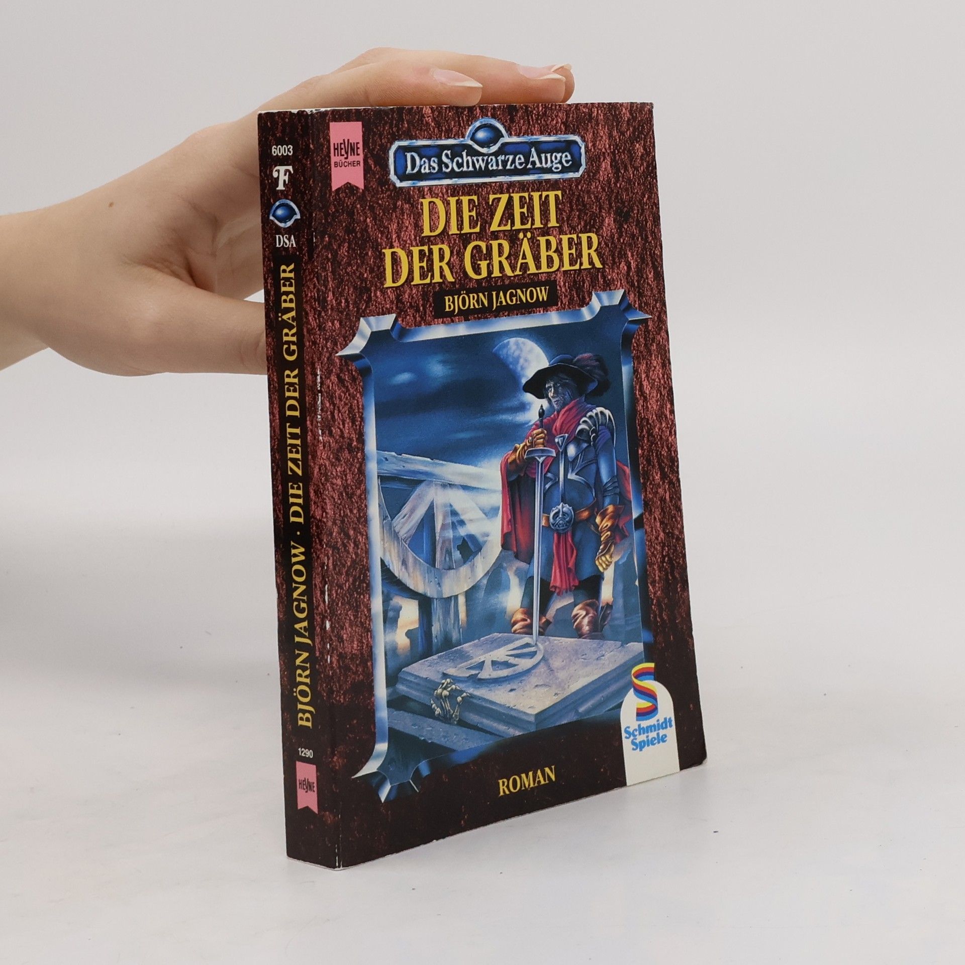 Bjørn Jagnow Die Zeit der Gräber. Roman aus der aventurischen Spielewelt. Hrsg. v. Ulrich Kiesow