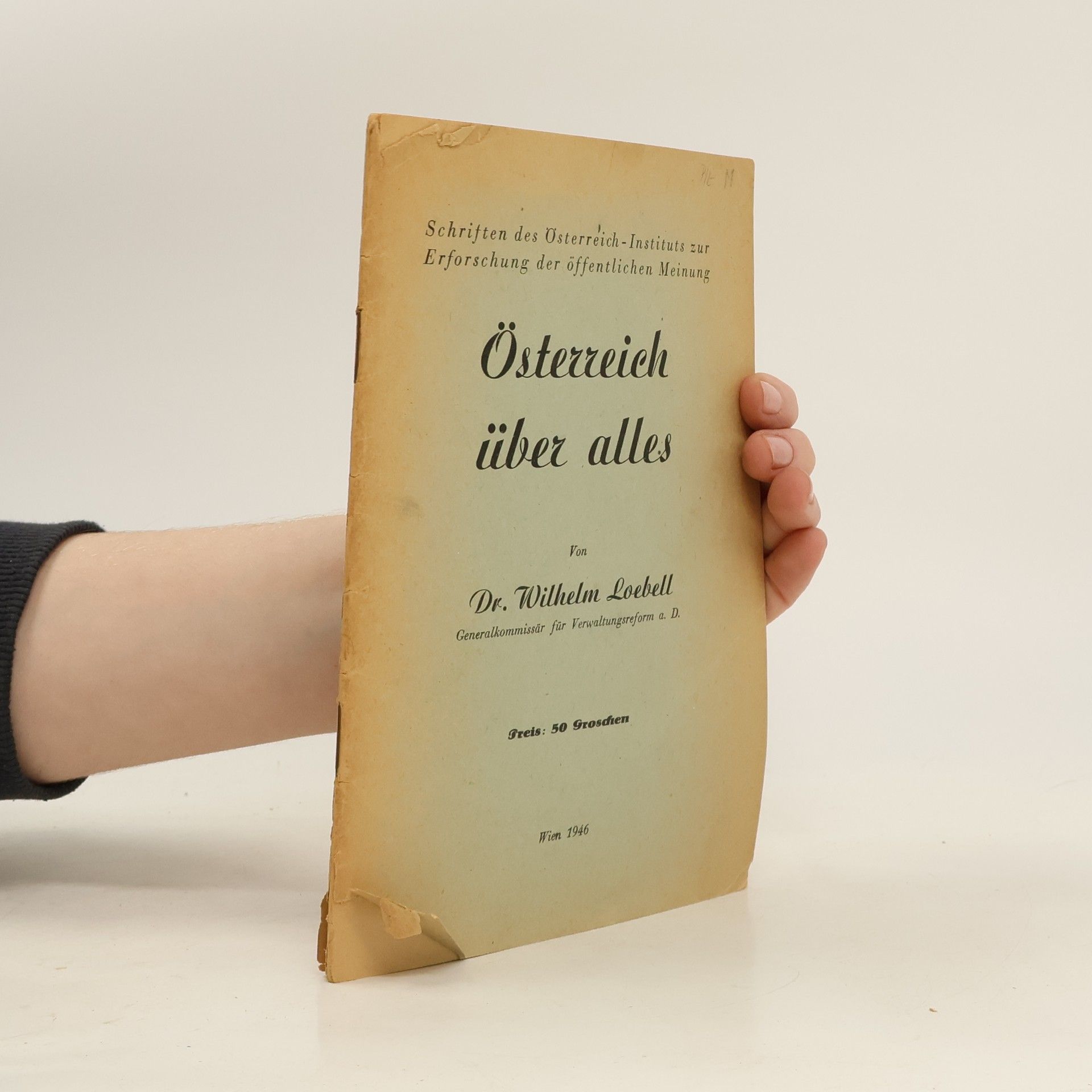 Johann Wilhelm Loebell Österreich über alles