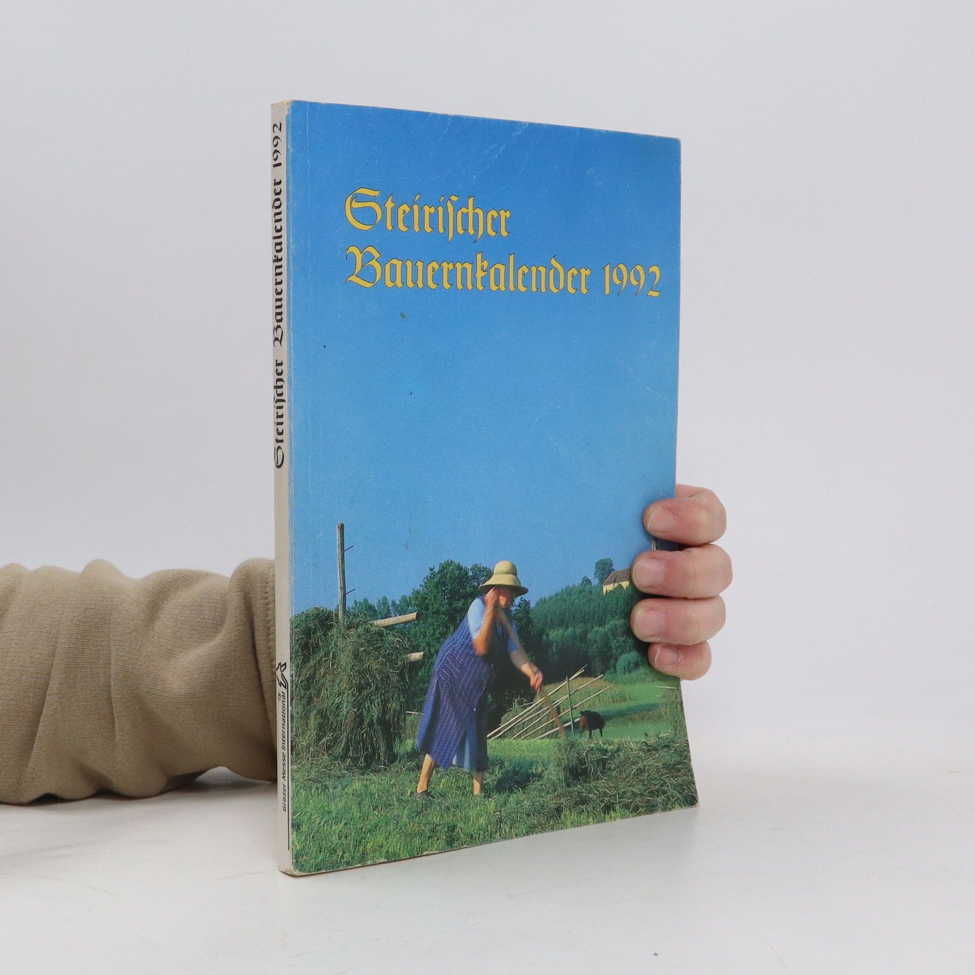 kolektiv Steirischer Bauernkalender 1992