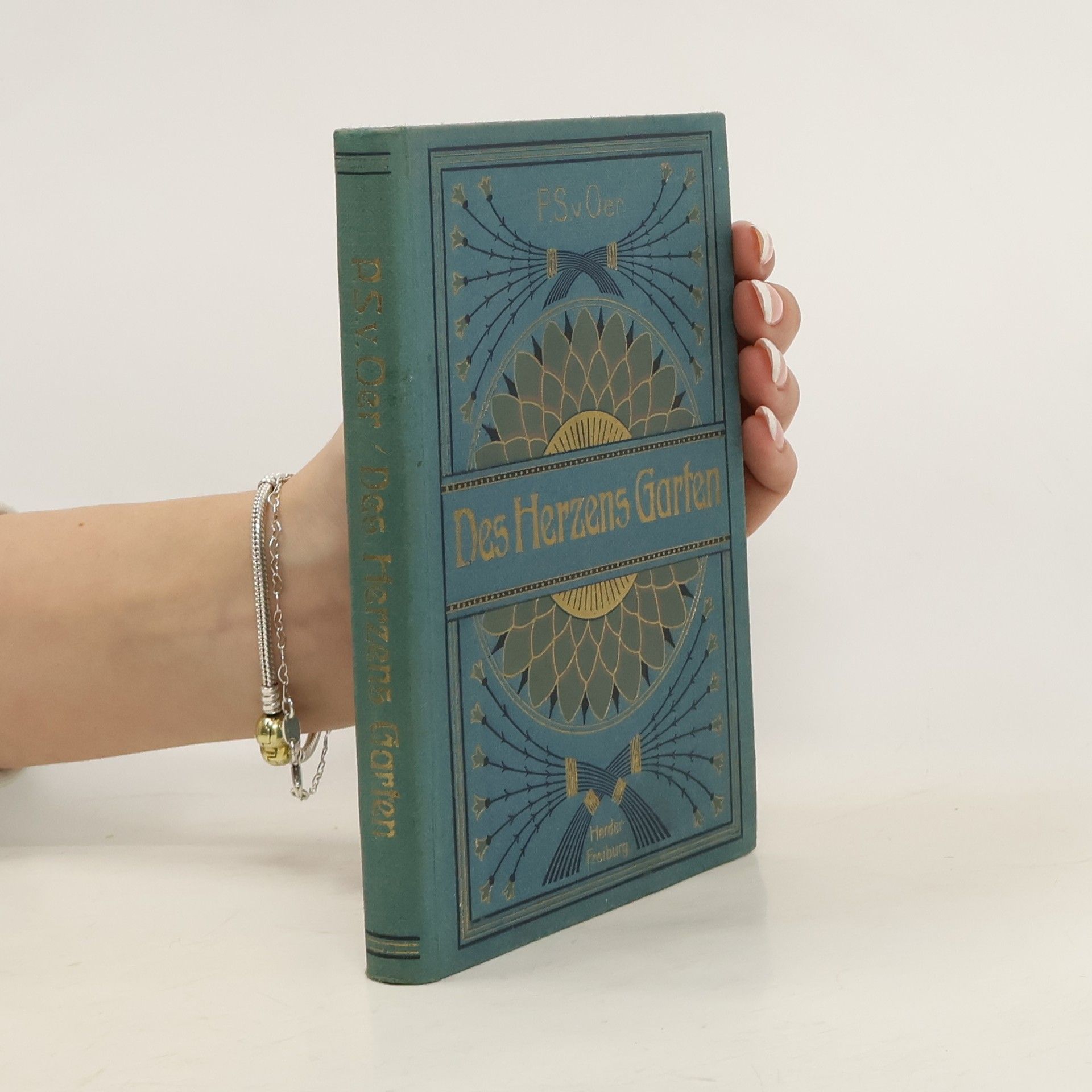 Sebastian von Oer O. S. B. Des Herzens Garten
