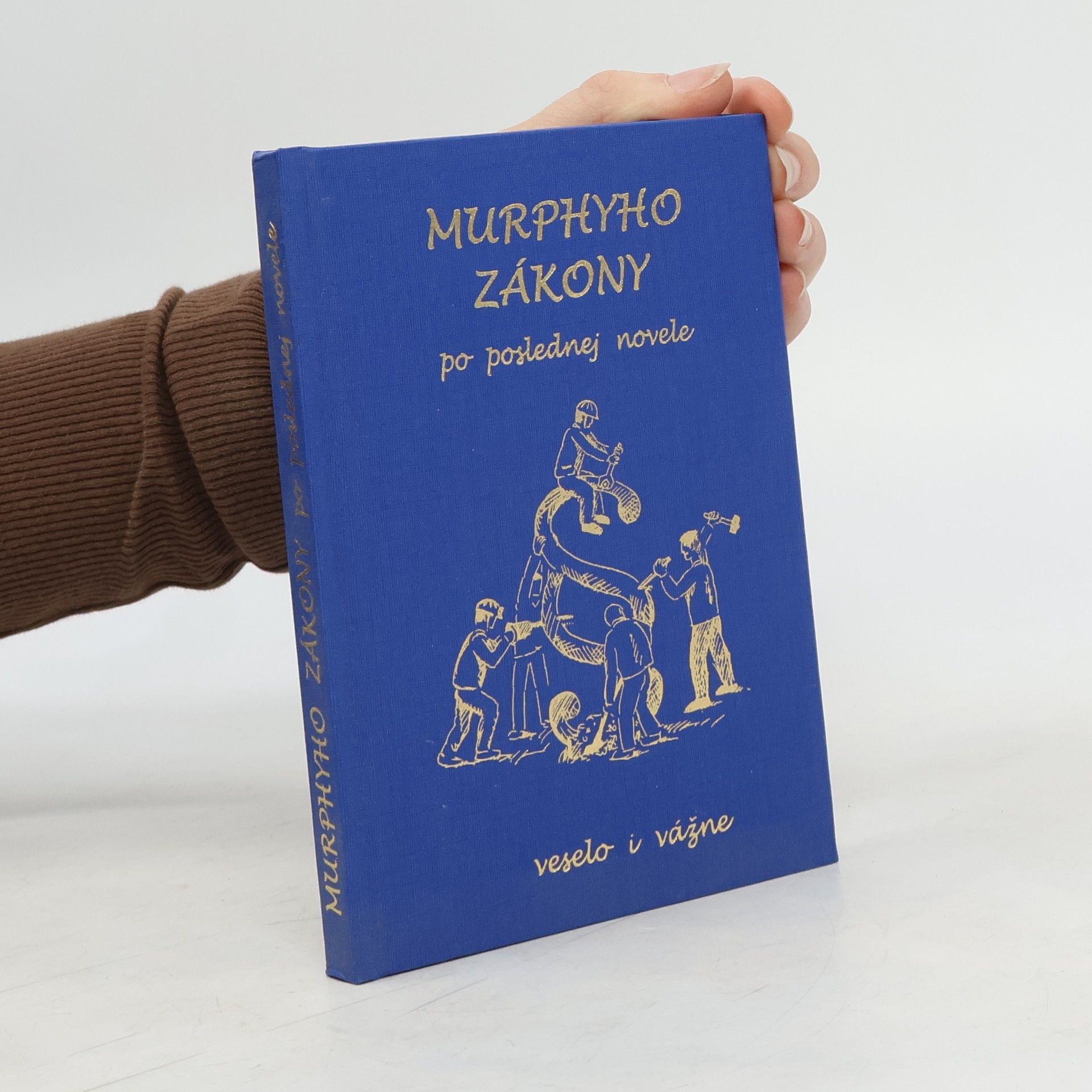 Autores varios Murphyho zákony po poslednej novele