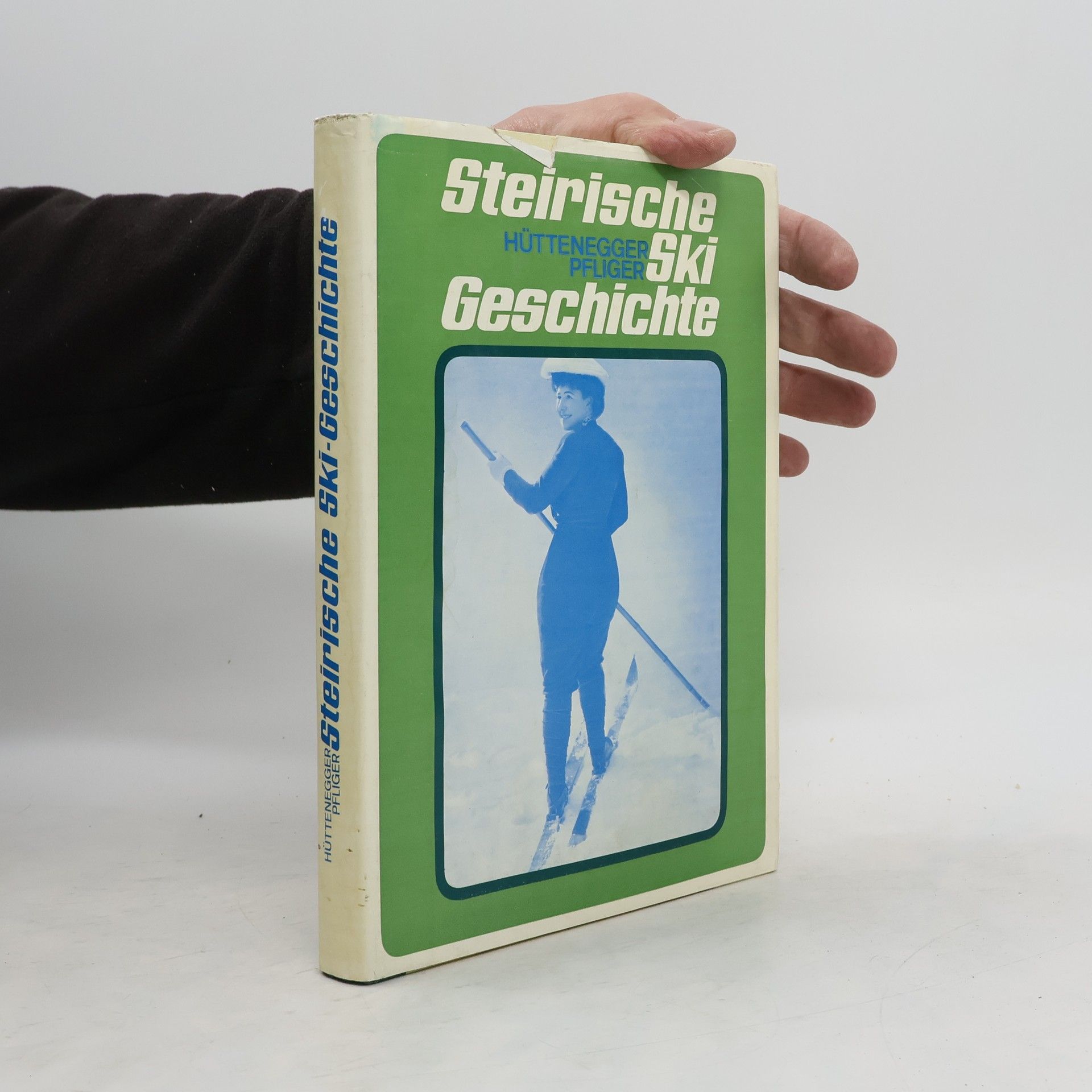 AA.VV. Steirische Ski Geschichte