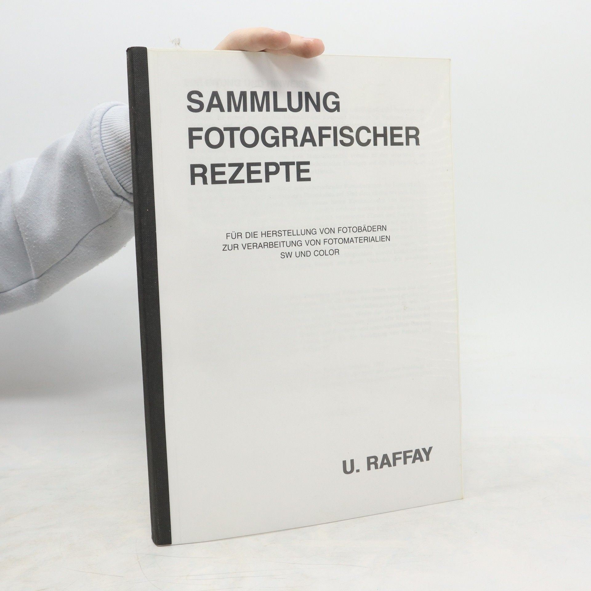 U. Raffay Sammlung fotografischer Rezepte