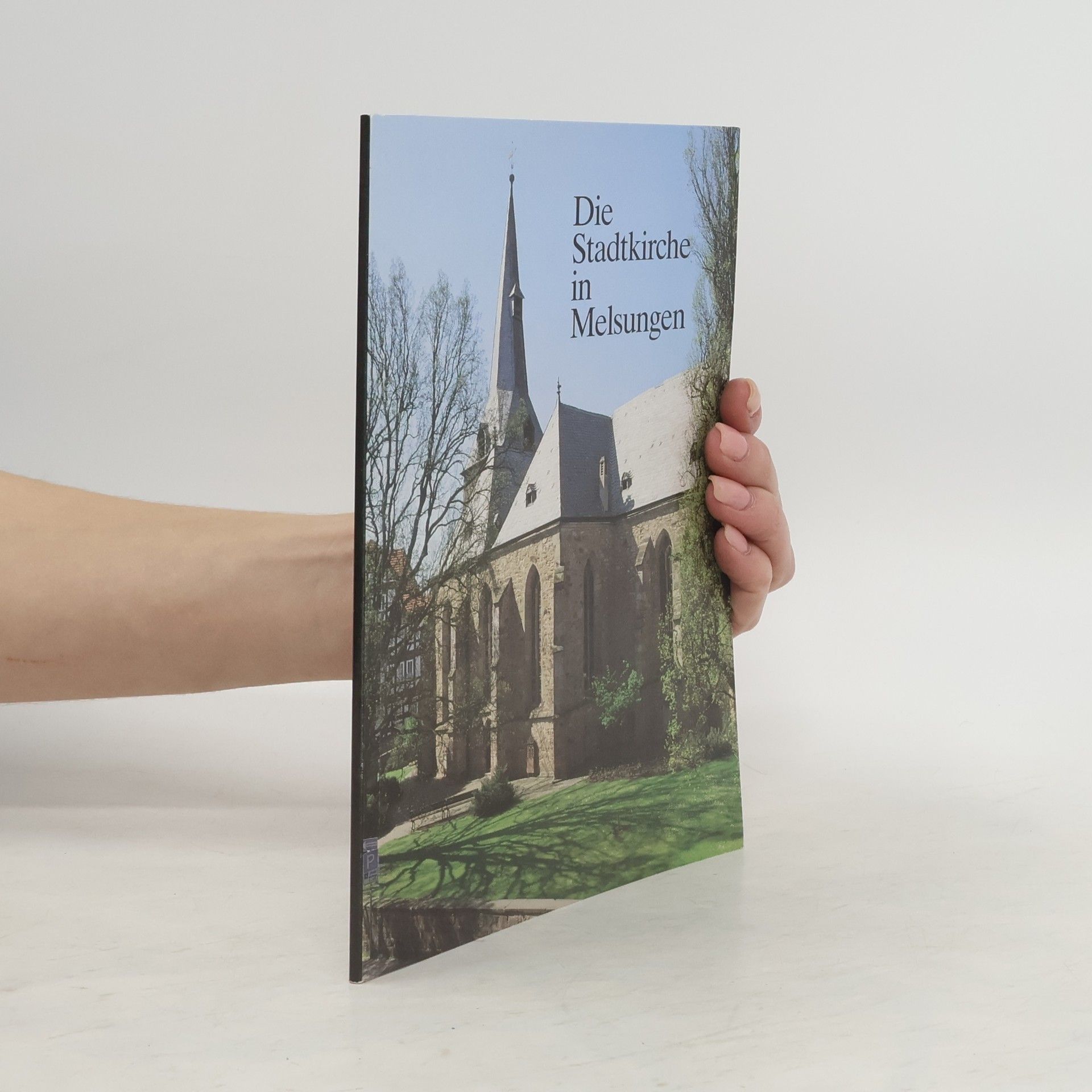 Autorenkollektiv Die Stadtkirche in Melsungen