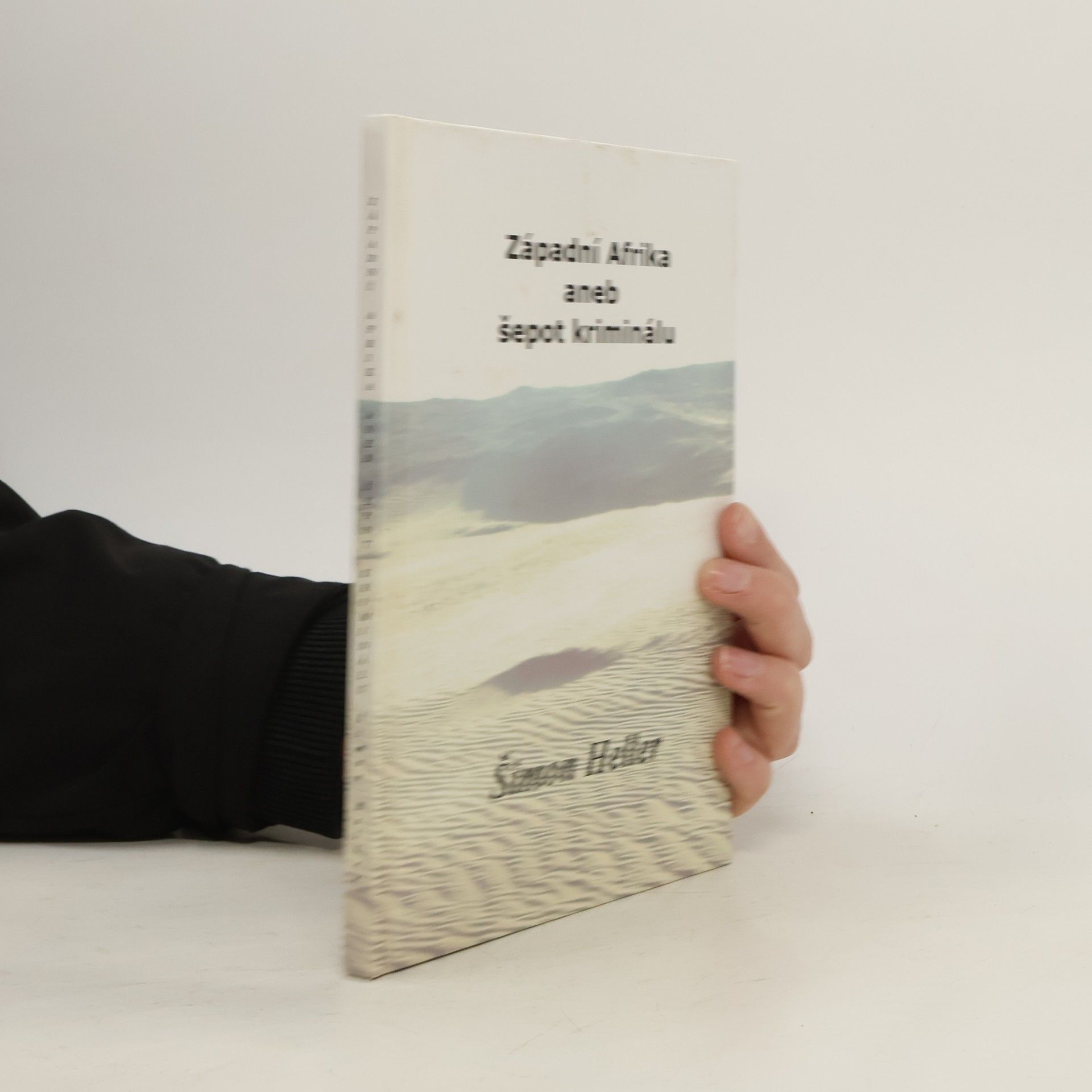 Šimon Heller Západní Afrika aneb šepot kriminálu