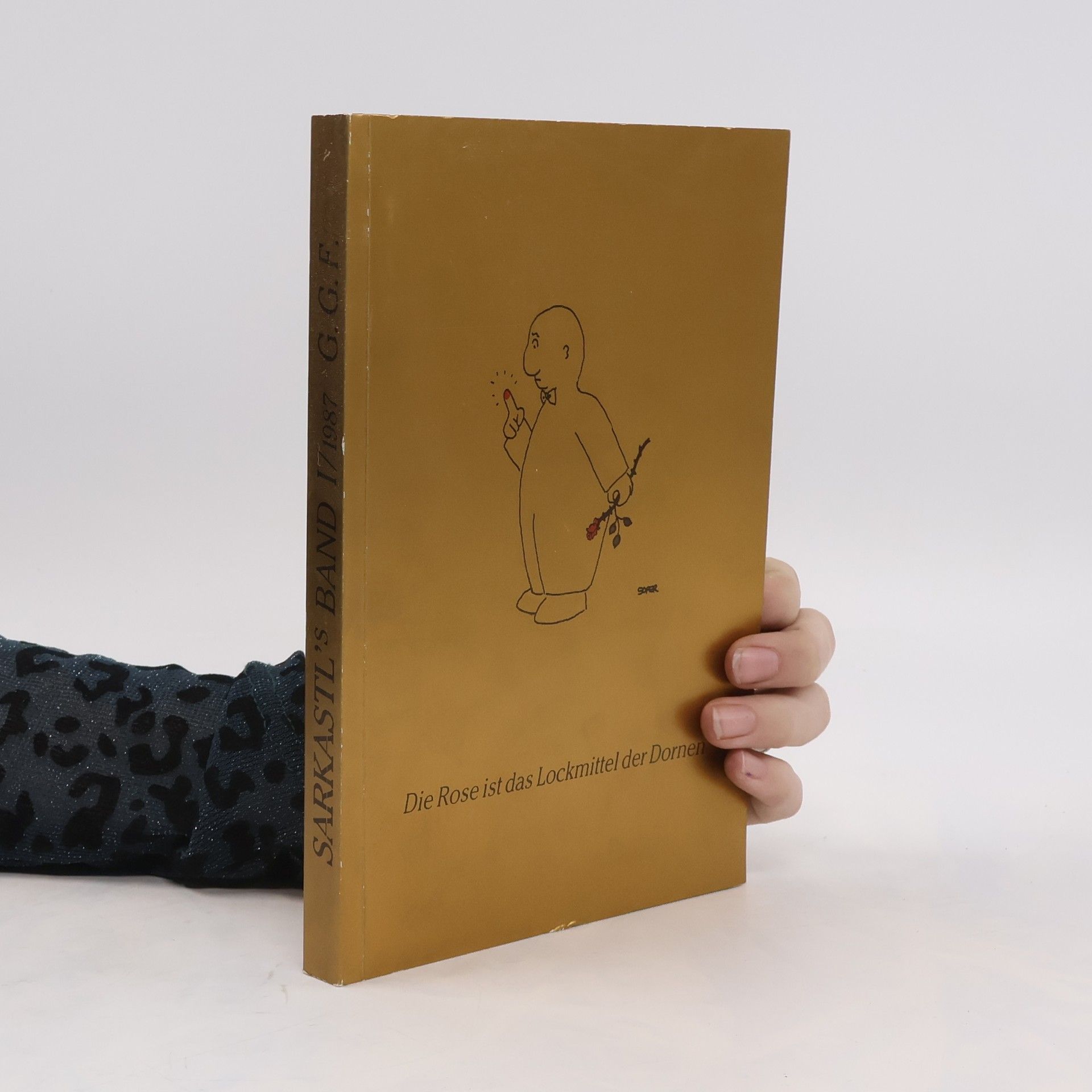 Gerhard Gustav F. Sarkastl's Band I/1987