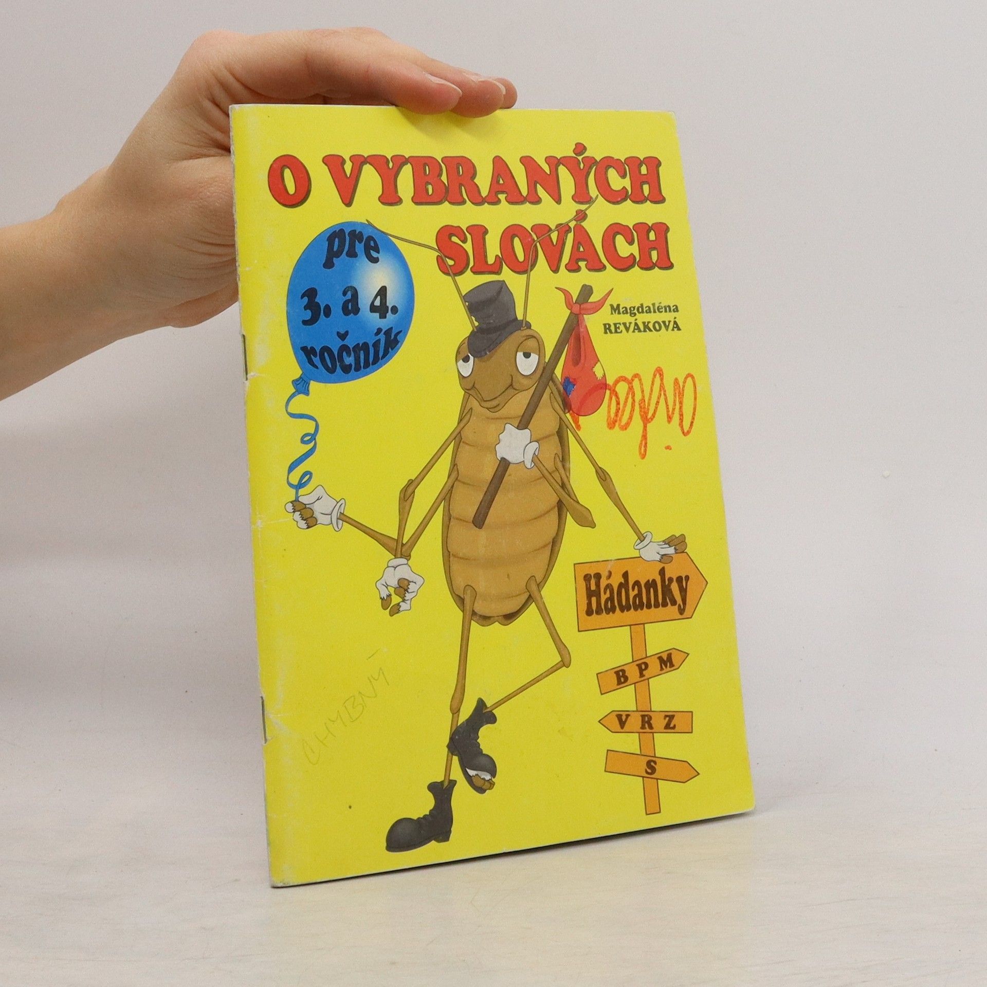 Magdaléna Reváková O vybraných slovách pre 3. a 4. ročník