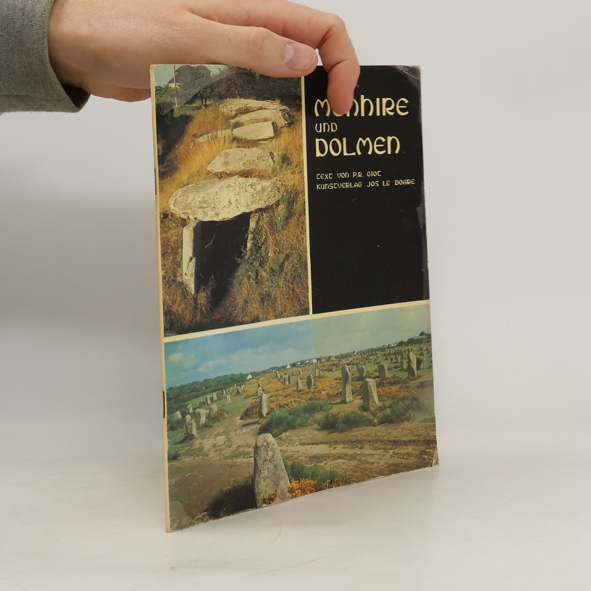 P. R. Giot Menhire und Dolmen