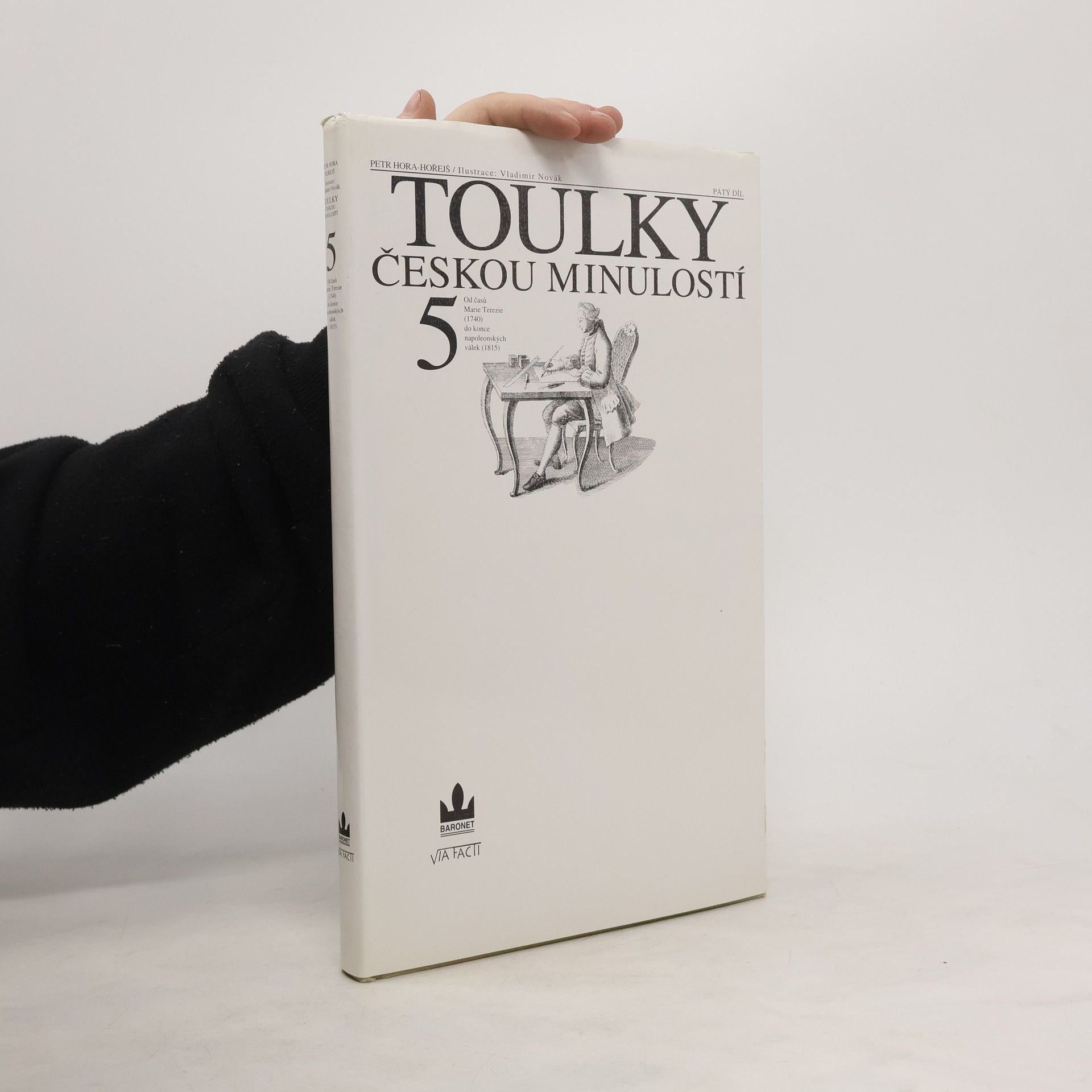 Petr Hora Hořejš Toulky českou minulostí 5