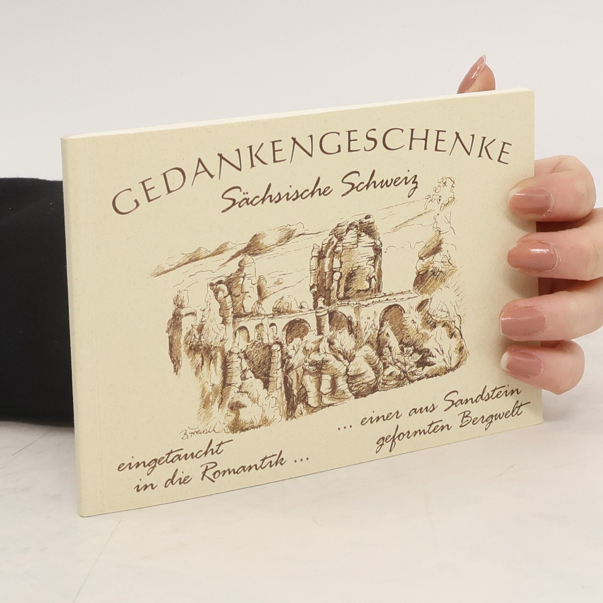 Dieter Höntsch Gedankengeschenke. Sächsische Schweiz