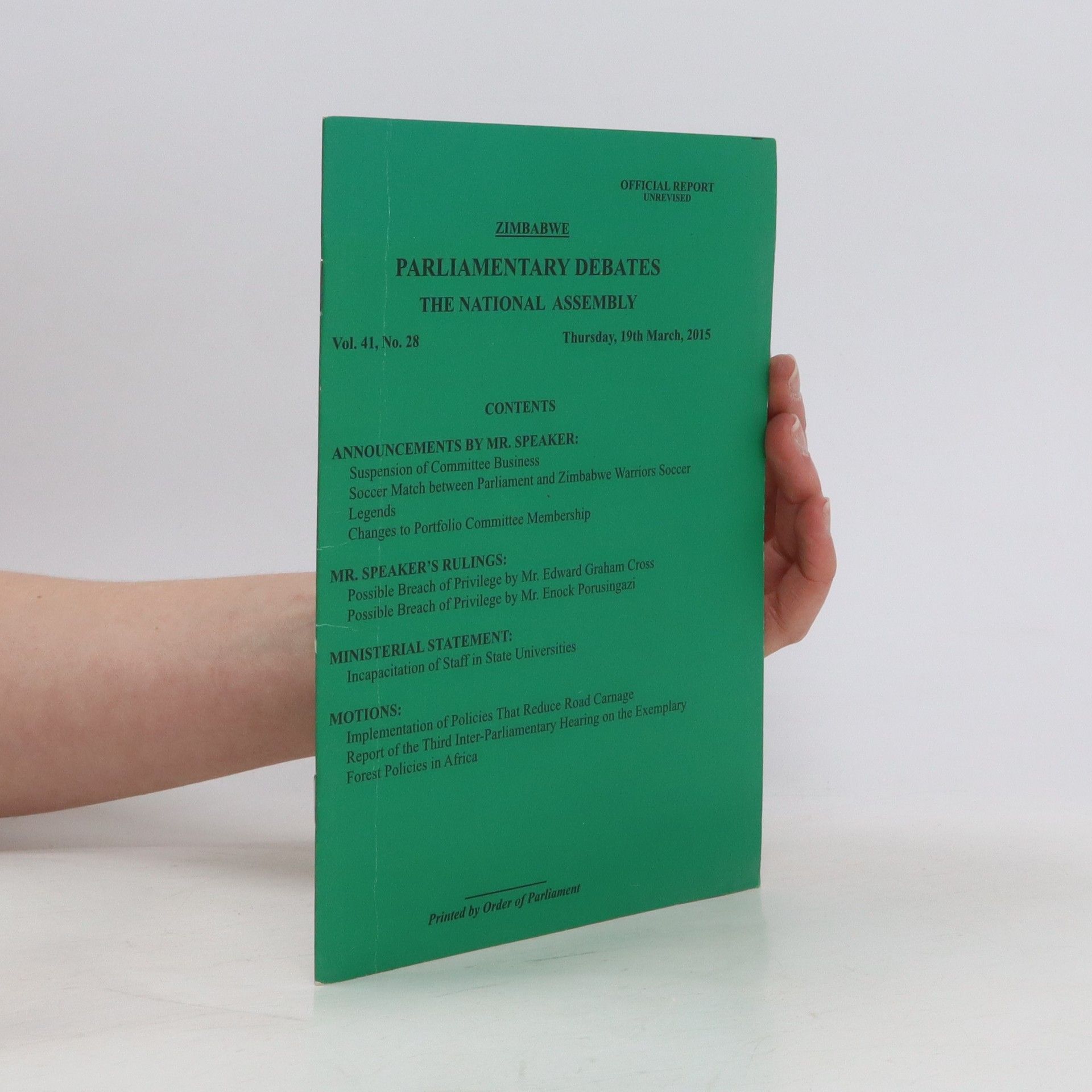 Collectif d'auteurs Parliamentary Debates. The National Assembly. Vol. 41, No. 28