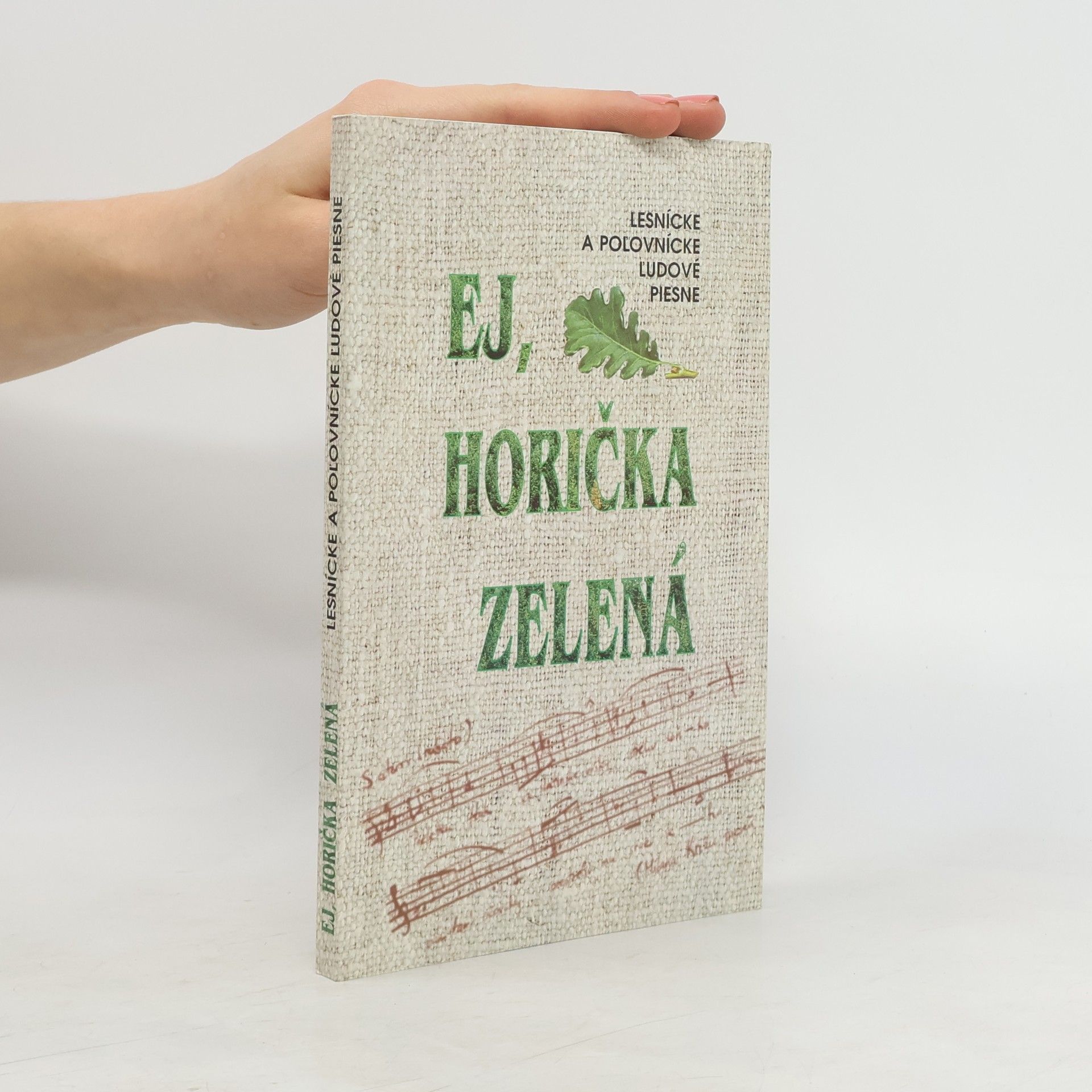 Kolektív autorov Ej, horička zelená