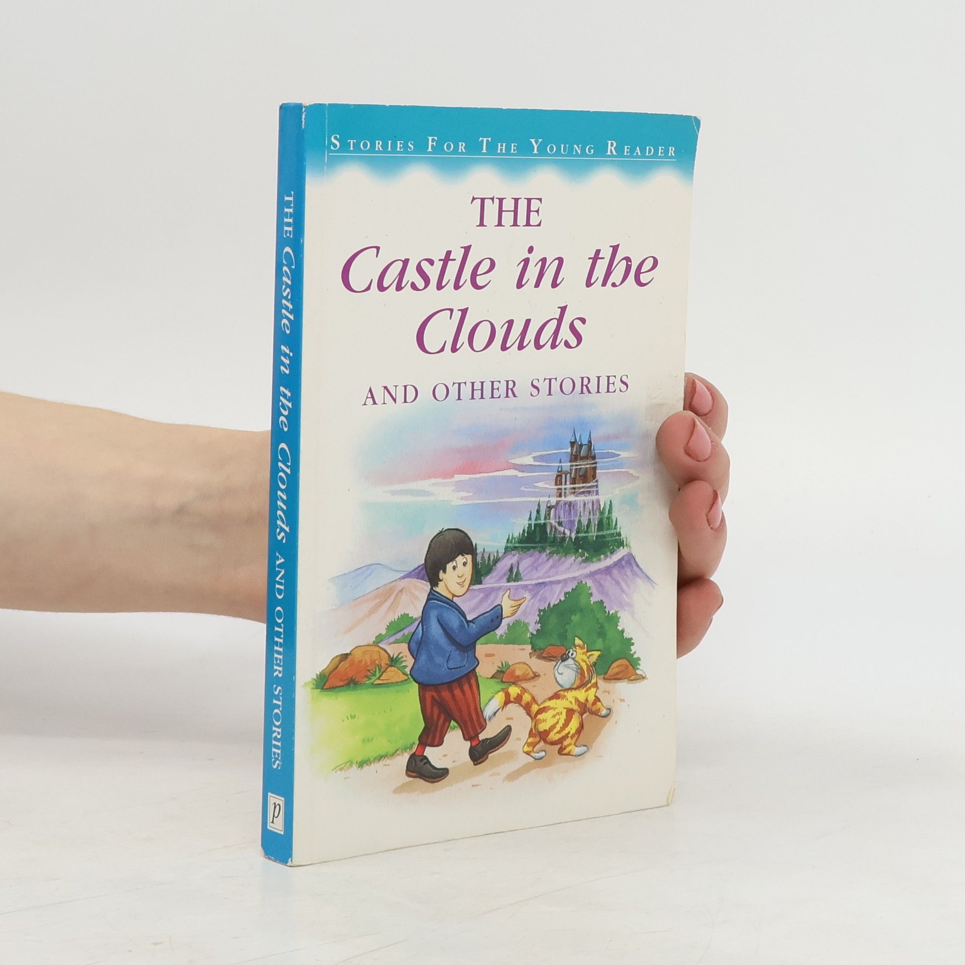 Kolektiv autorů The Castle in the Clouds and Other Stories