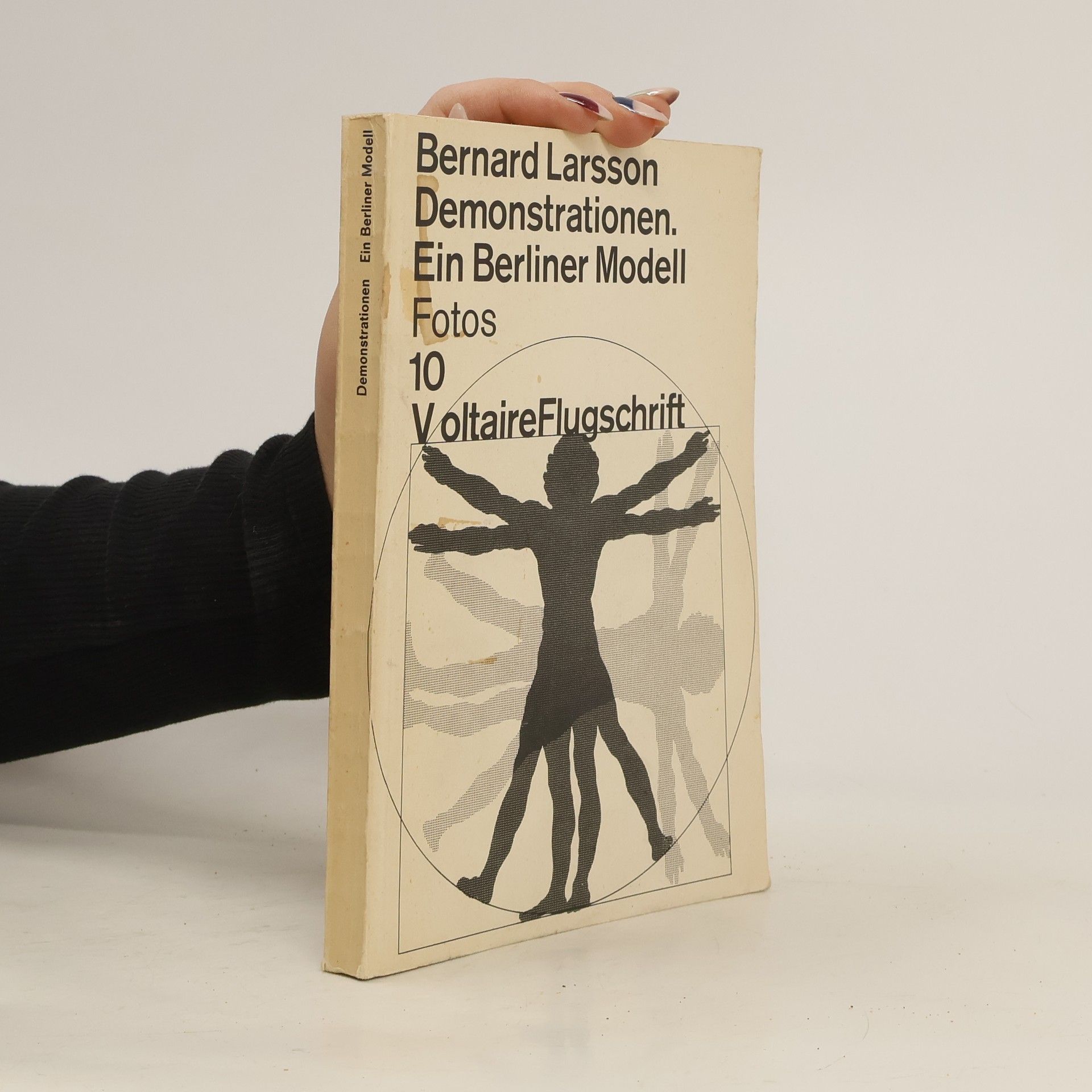 Bernard Larsson Demonstrationen. Ein Berliner Modell