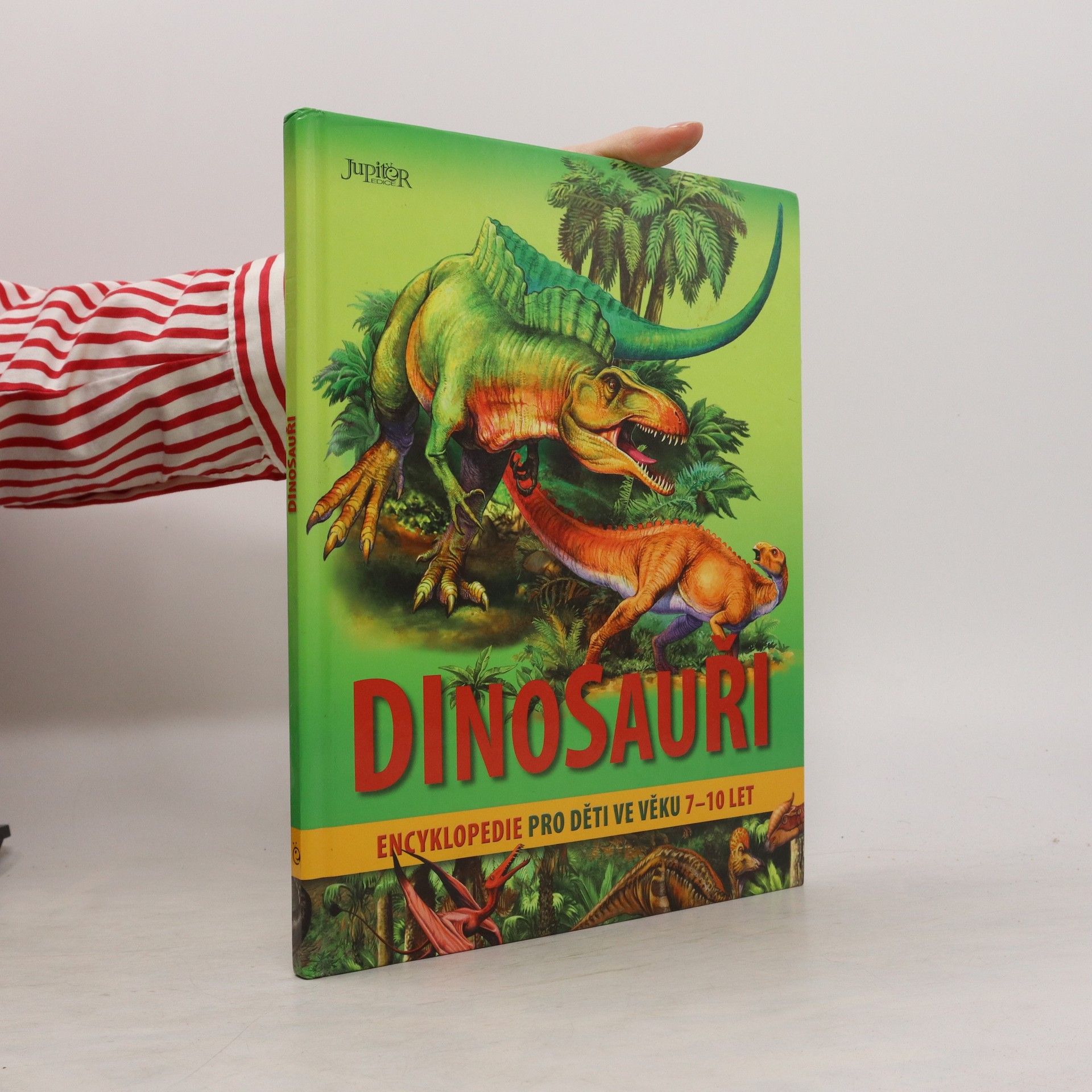 Barbara Majewska Dinosauři : encyklopedie pro děti ve věku 7-10 let