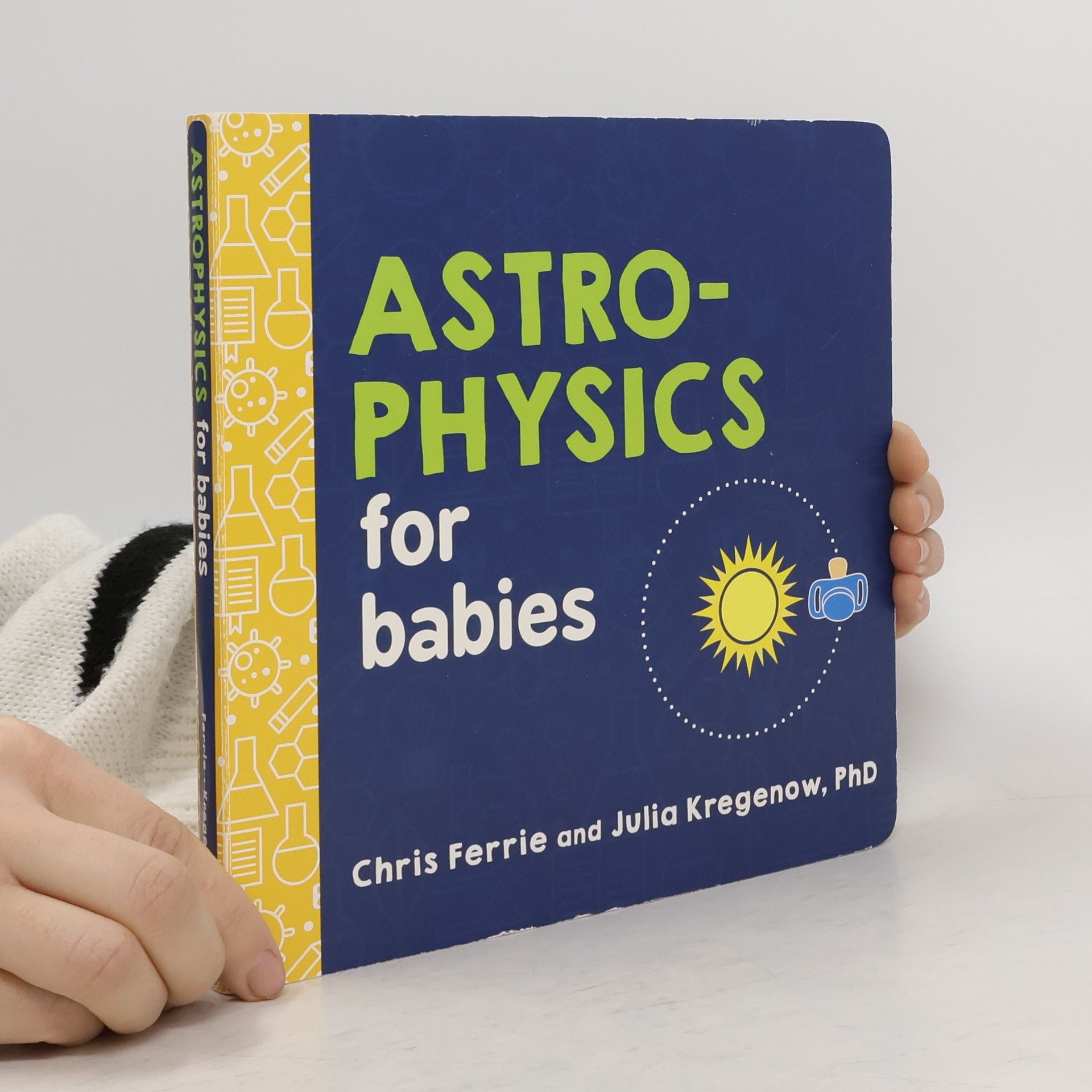 Chris Ferrie Astrophysics for babies