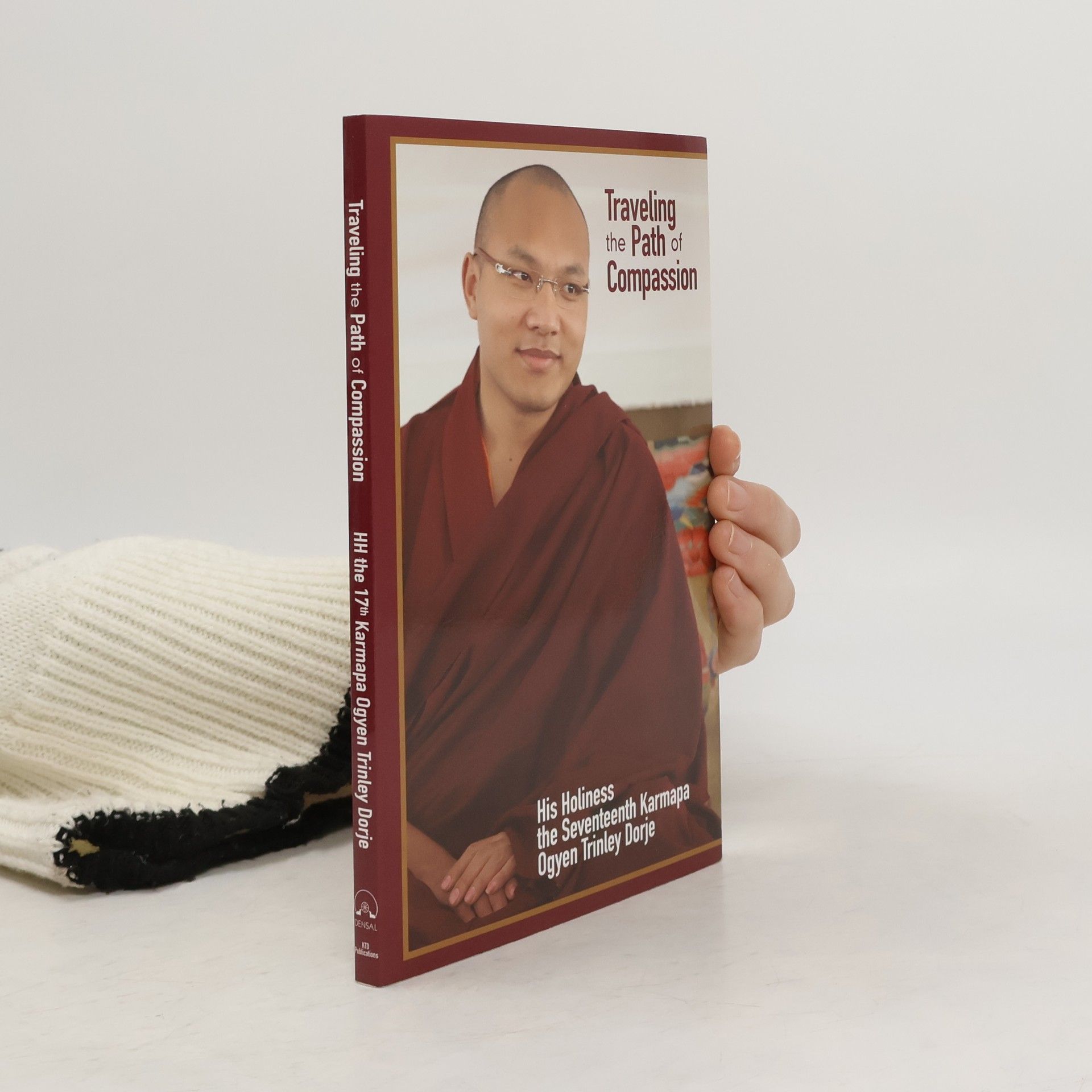 Ogyen Trinley Dorje Traveling the Path of Compassion