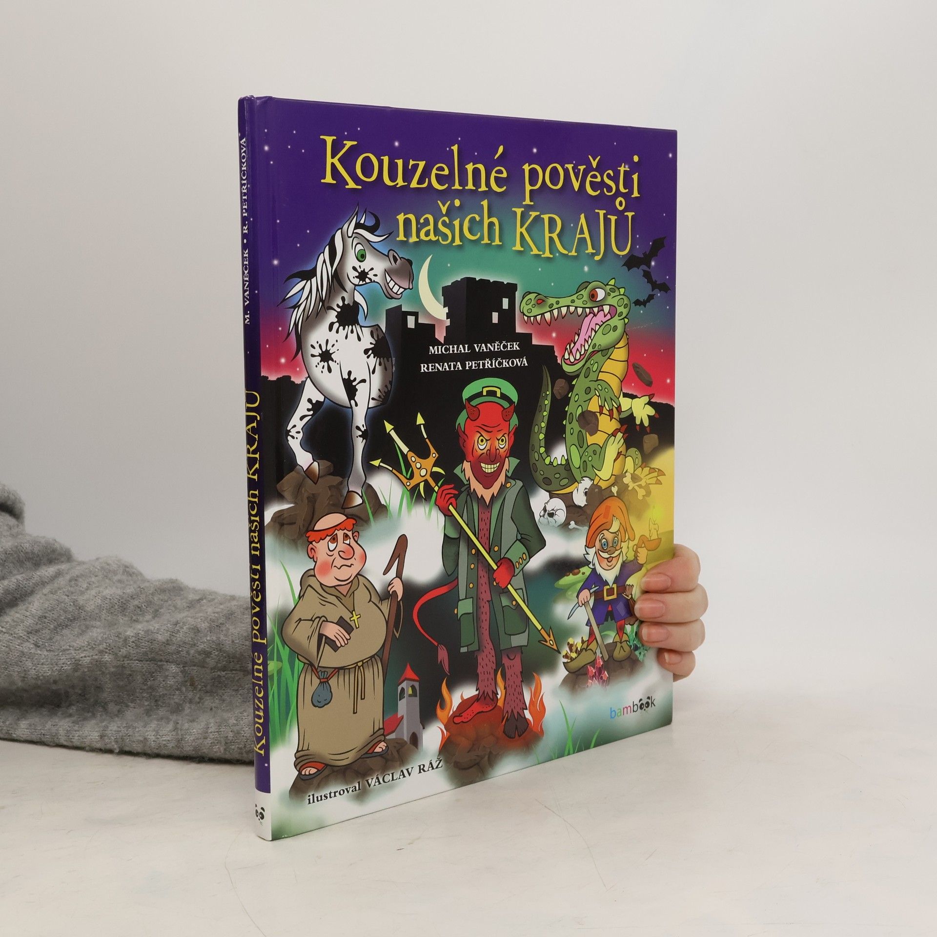 Michal Vaněček Kouzelné pověsti našich krajů