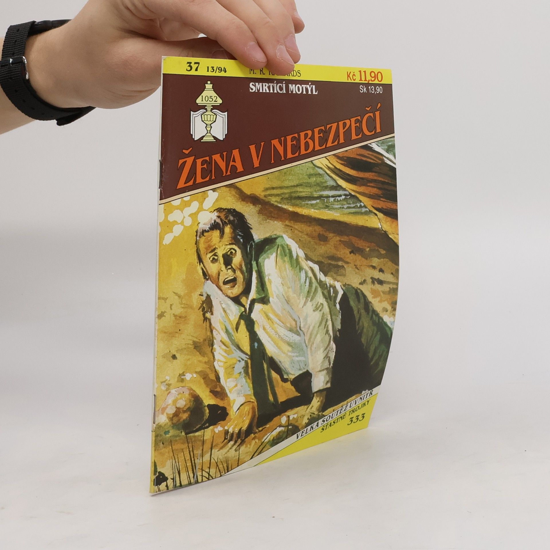 Autorenkollektiv Žena v nebezpečí 37. 13/94. Smrtící motýl