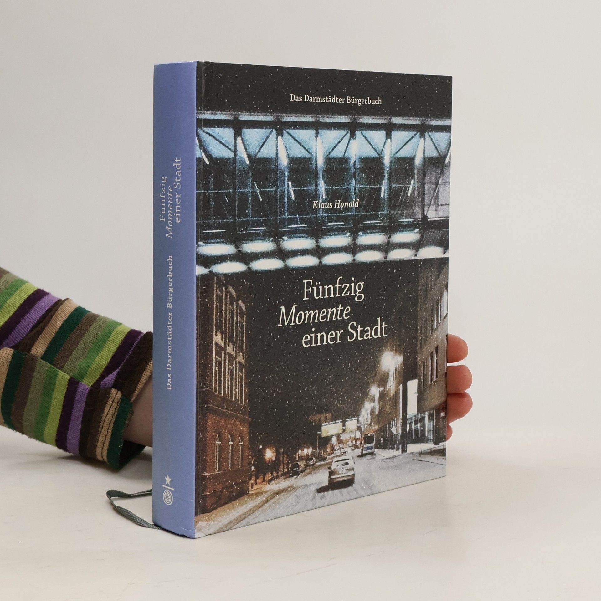 Autorenkollektiv Fünfzig Momente einer Stadt