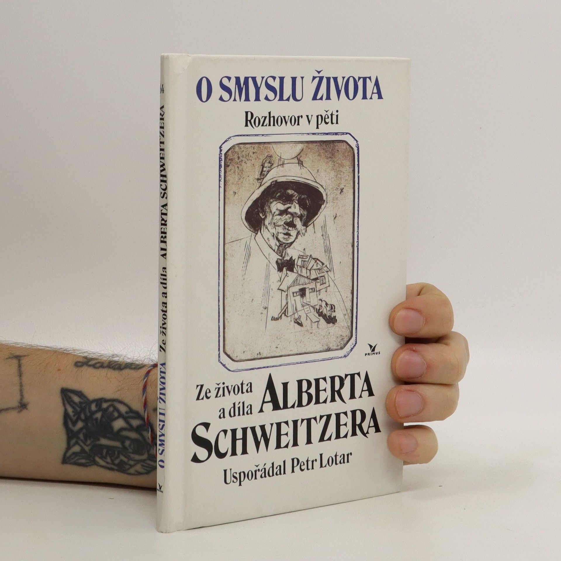 Jiří Beneš O smyslu života: Rozhovor v pěti: Ze života a díla Alberta Schweitzera