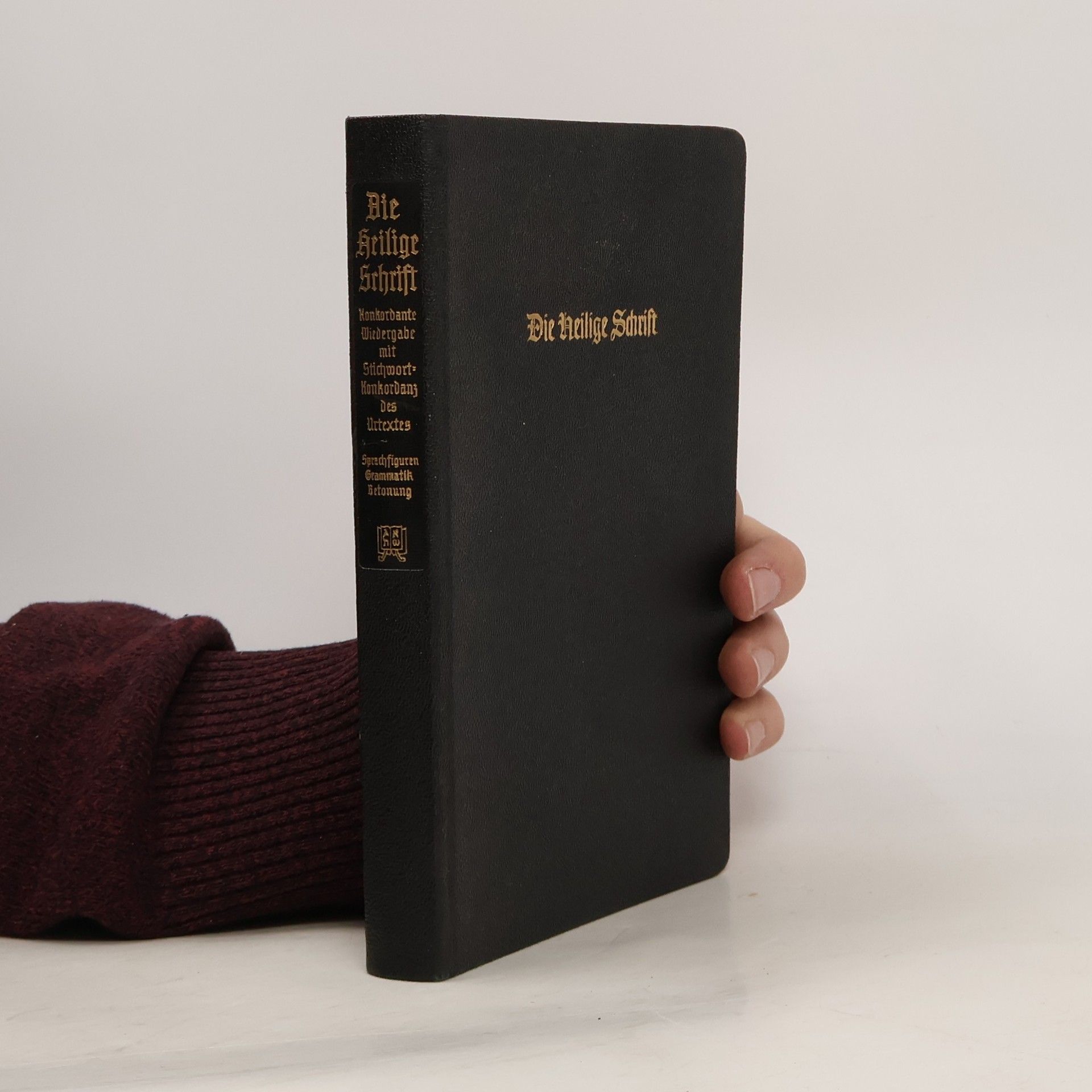 Autorenkollektiv Die Heilige Schrift Konkordante Wiedergabe mit Stichwort Konkordanz des Urtextes