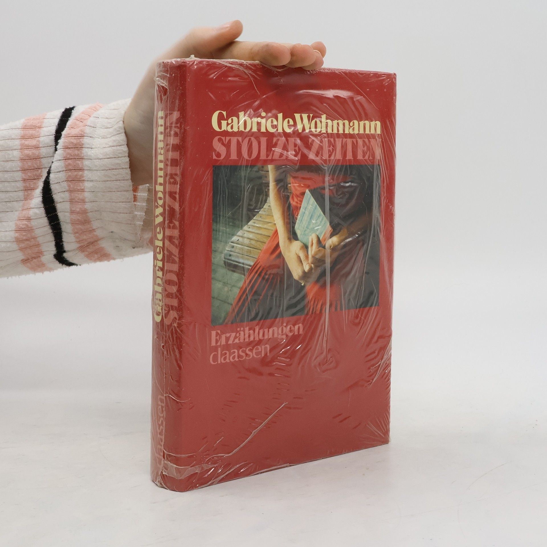 Gabriele Wohnmann Stolze Zeiten