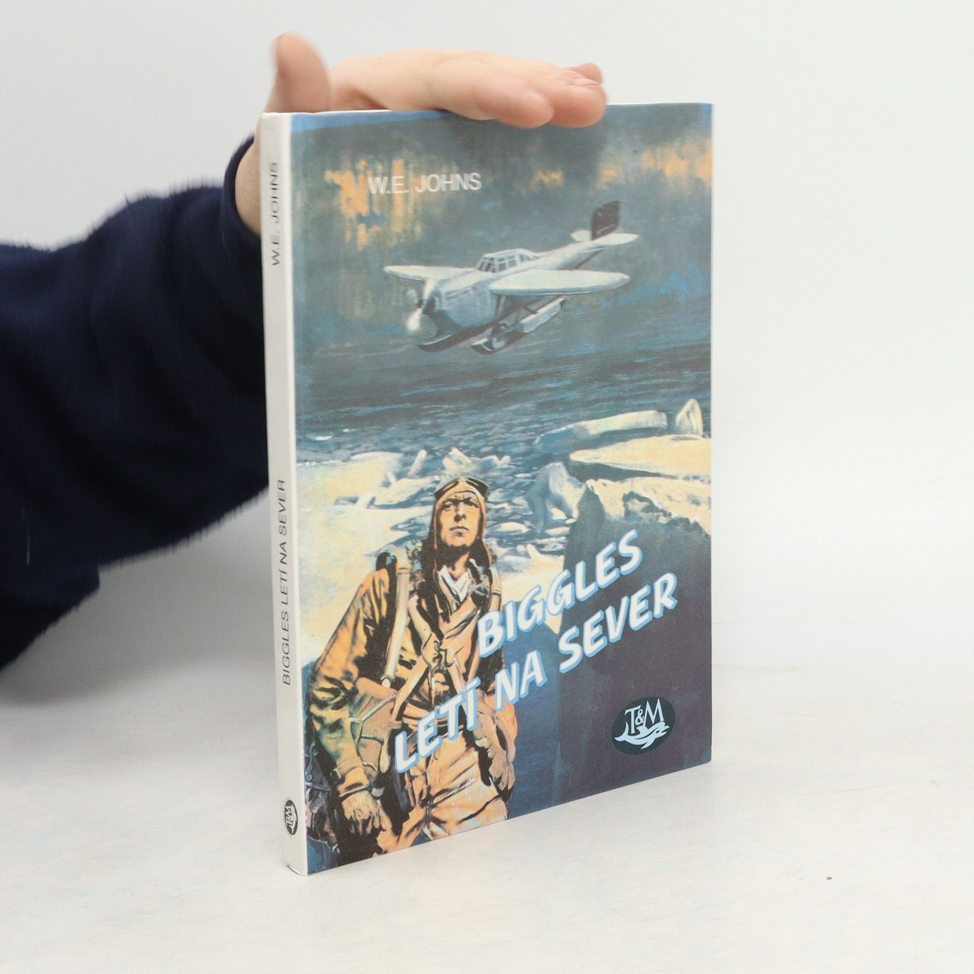 W. E. Johns Biggles letí na sever