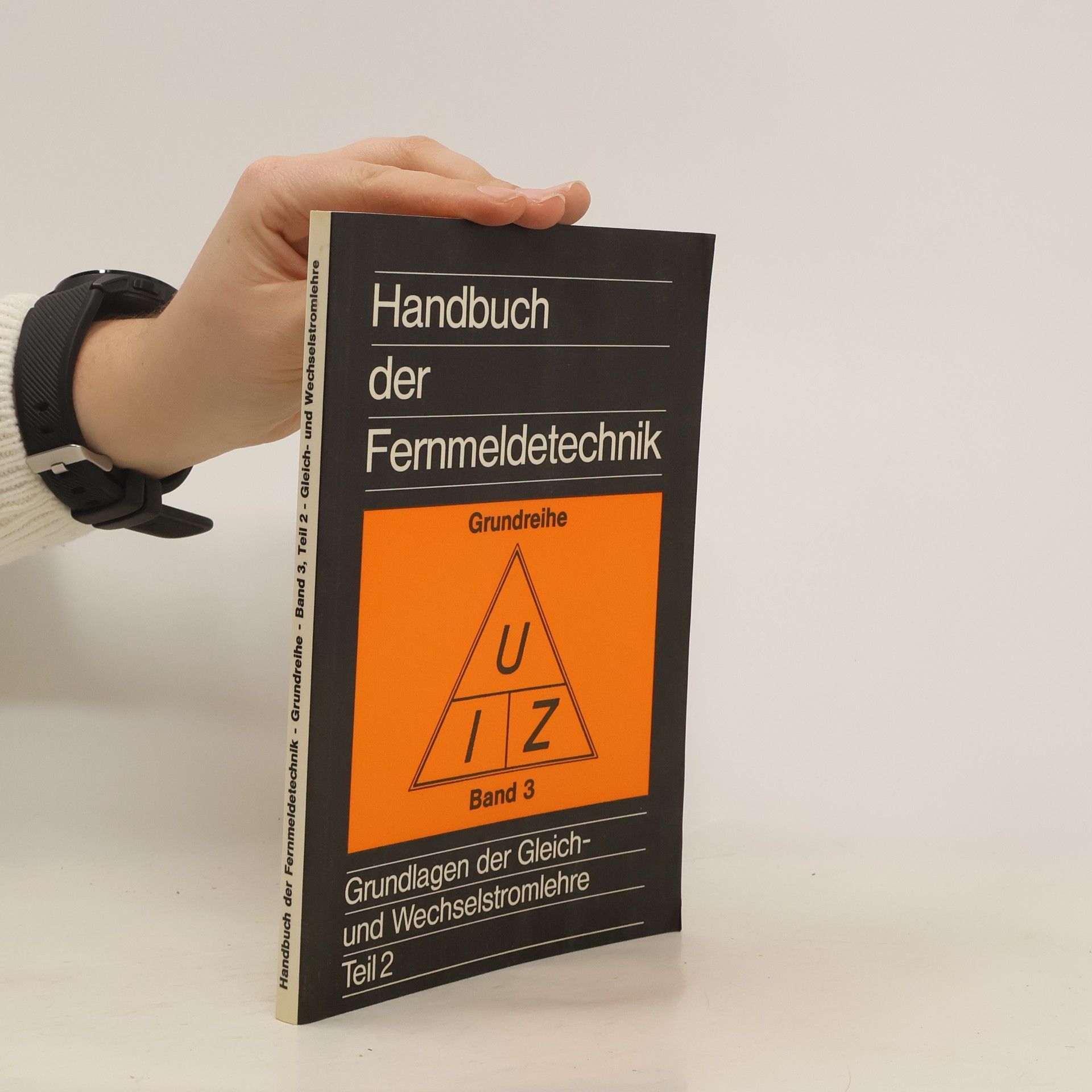 Collectif d'auteurs Handbuch der Femmeldetechnik. Band 3