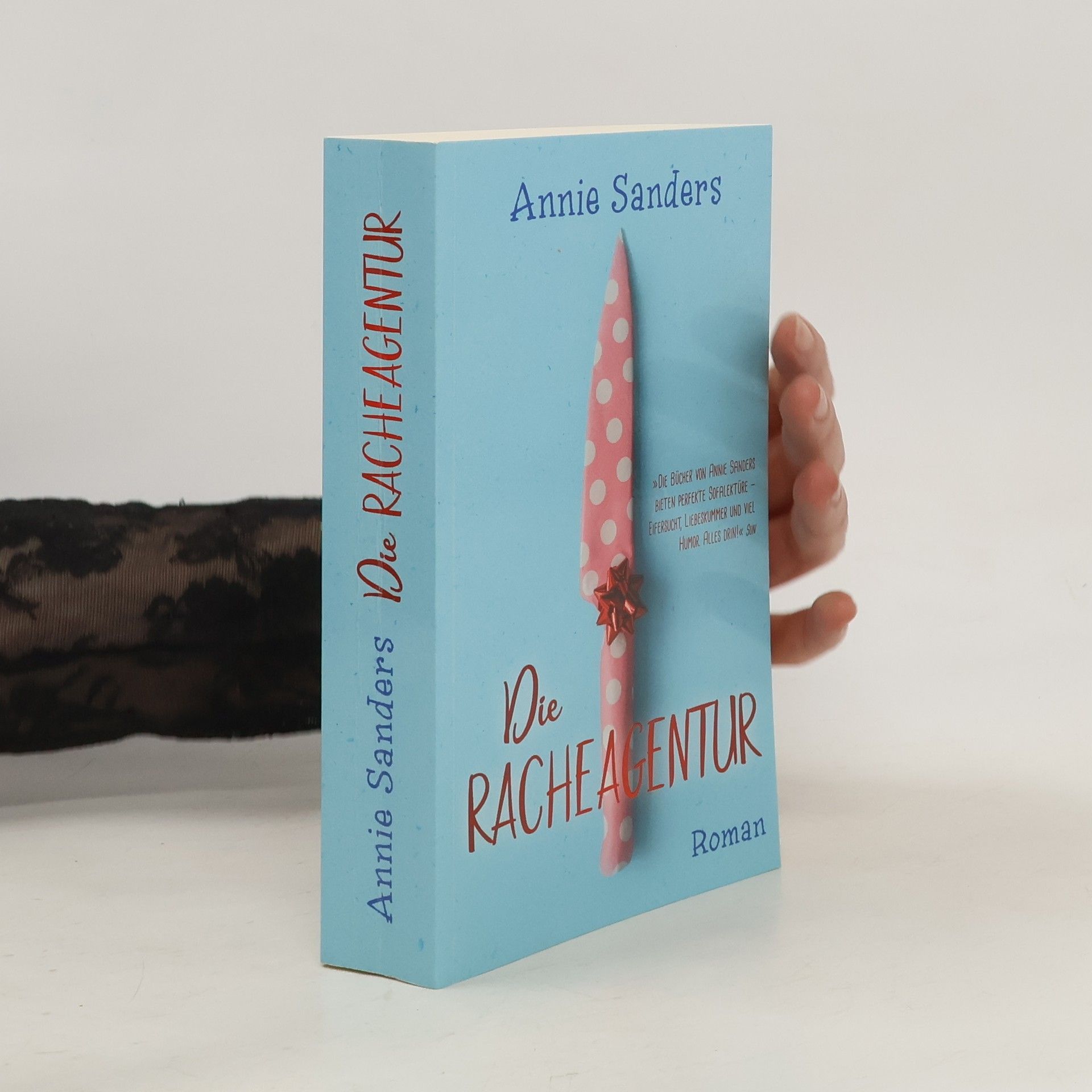 Annie Sanders Die Racheagentur