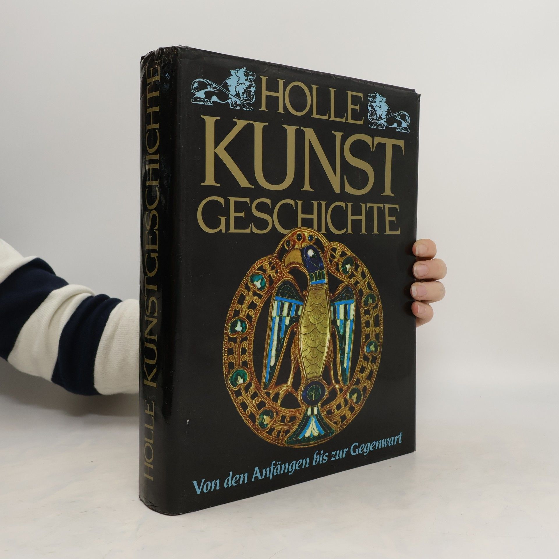 Autorenkollektiv Holle Kunstgeschichte. Von den Anfängen bis zur Gegenwart